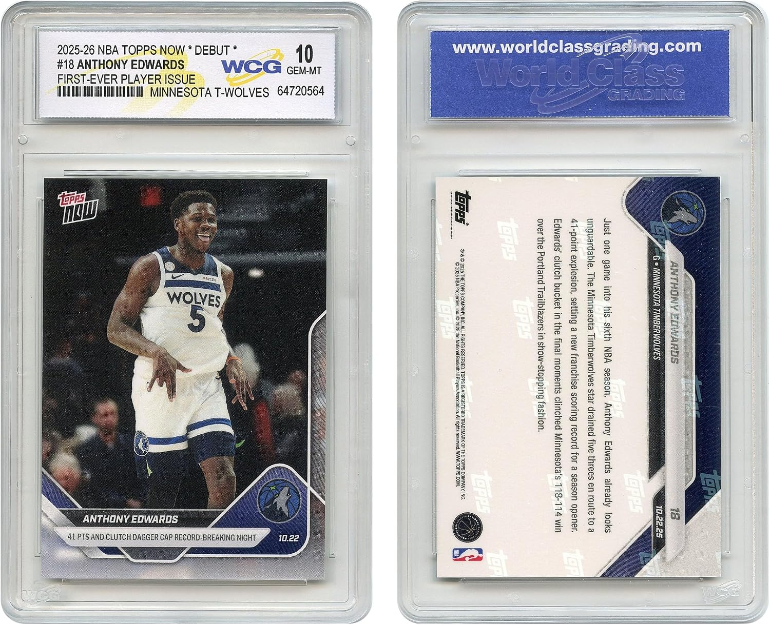 2025 NBA Topps Now Debut Anthony Edwards 1st Player Issue Card #18 Minnesota Timberwolves - Graded GEM-Mint 10
