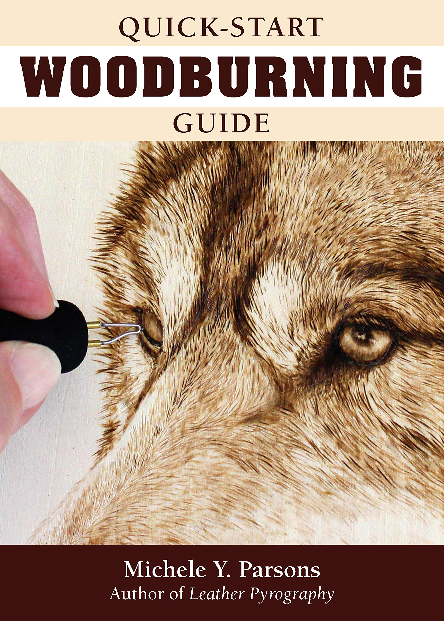 Quick-Start Woodburning Guide (Fox Chapel Publishing) Beginner-Friendly Pocket-Size Handbook to Getting Started in Pyrography, with Basics on Equipment, Techniques, Pen Types, Safety, and More