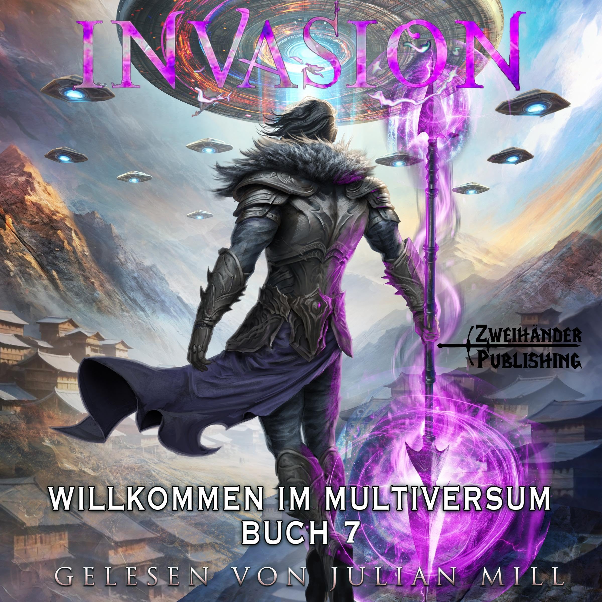Cover art for Invasion (German Edition): Eine LitRPG-Apokalypse (Willkommen im Multiversum 7)