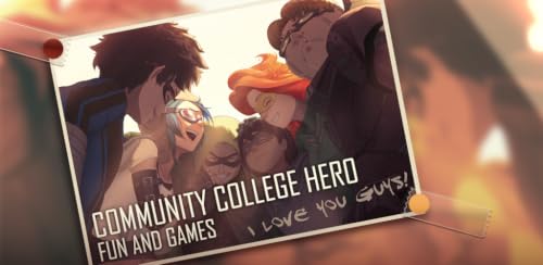 Community College Hero: Fun and Games – vue 8