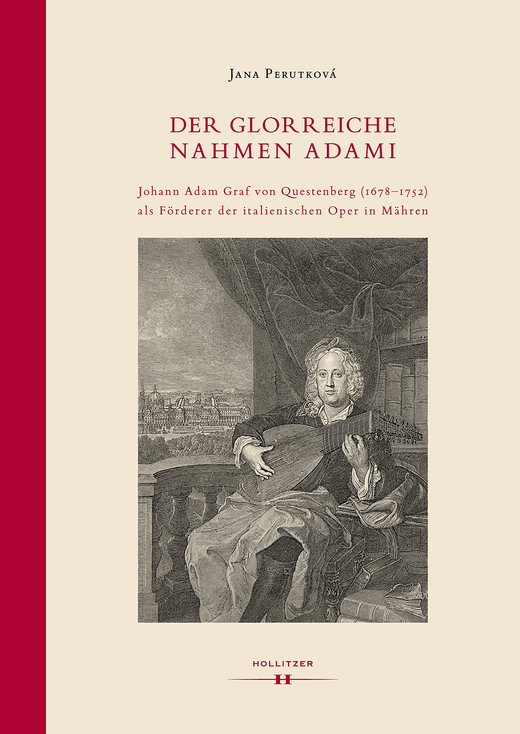 Livre Johann Adam Questenberg opéra italien Moravie Specula Spectacula