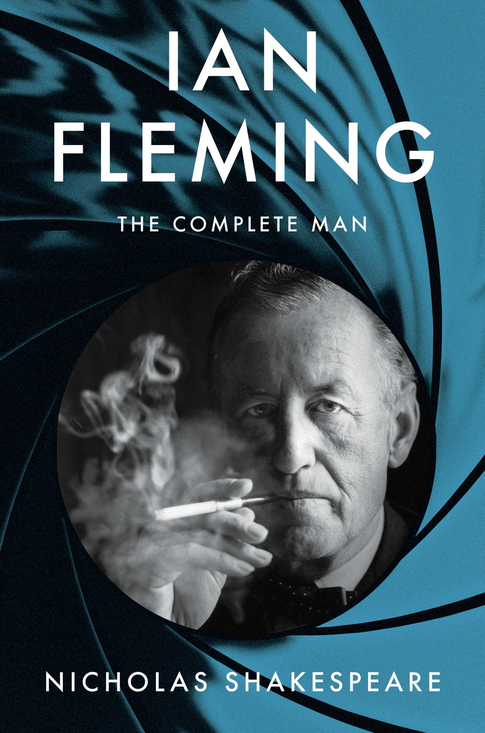 Ian Fleming: The Complete Man