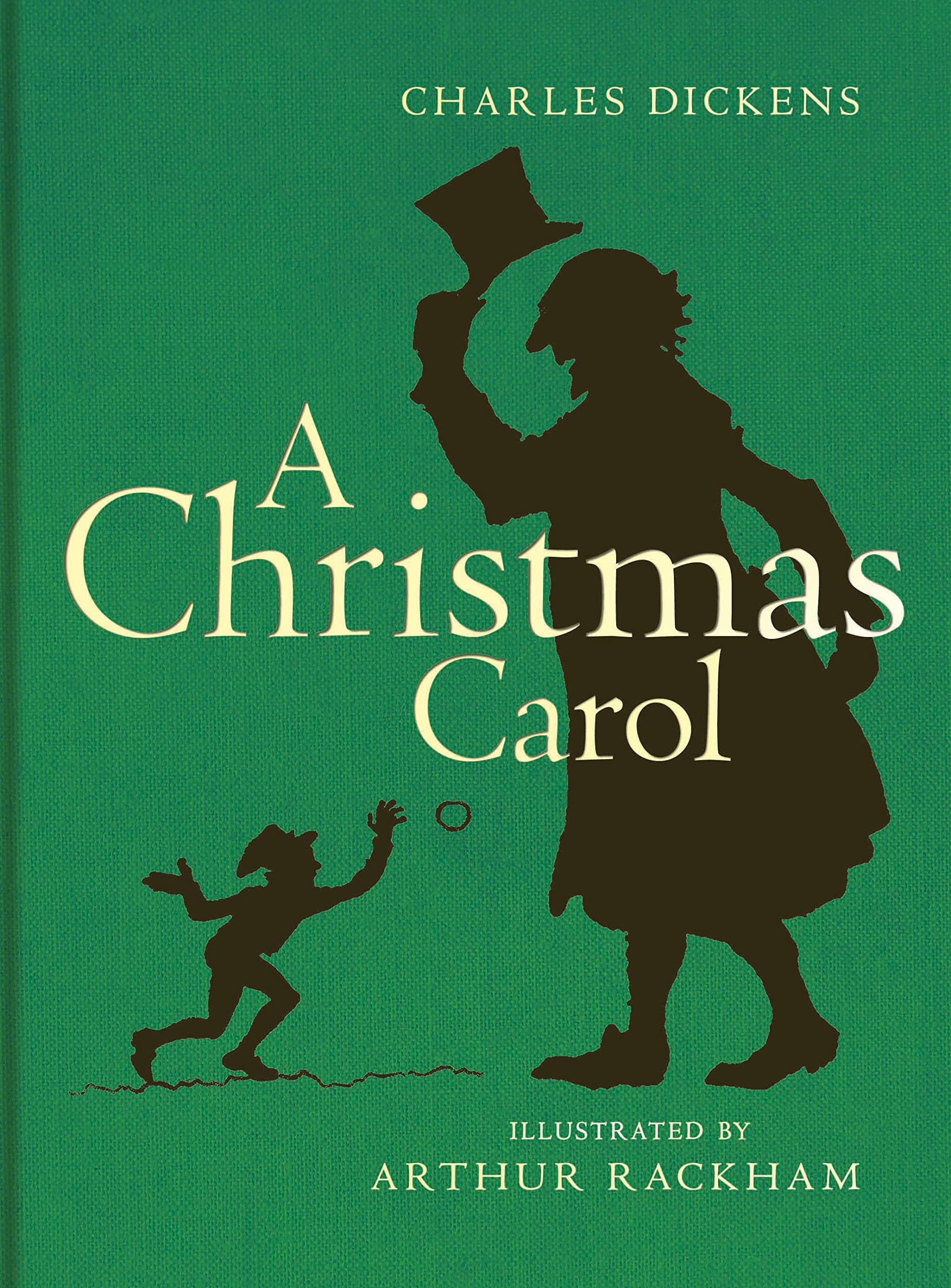 A Christmas Carol: Being a Ghost Story of Christmas