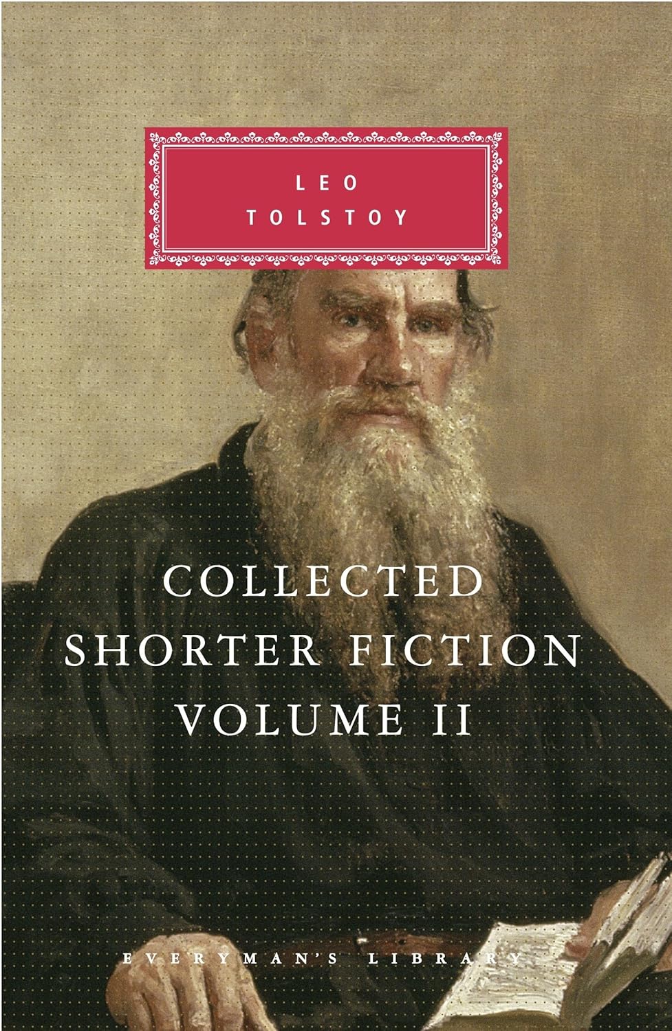 Collected Shorter Fiction (Everyman' S Library) (v. 2)