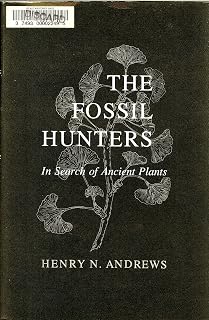 The Fossil Hunters: In Search of Ancient Plants
