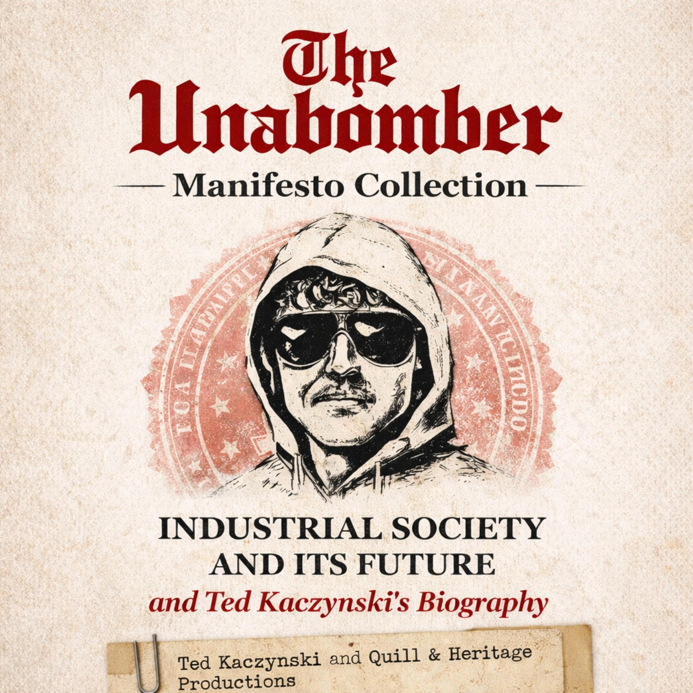 Cover art for The Unabomber Manifesto Collection