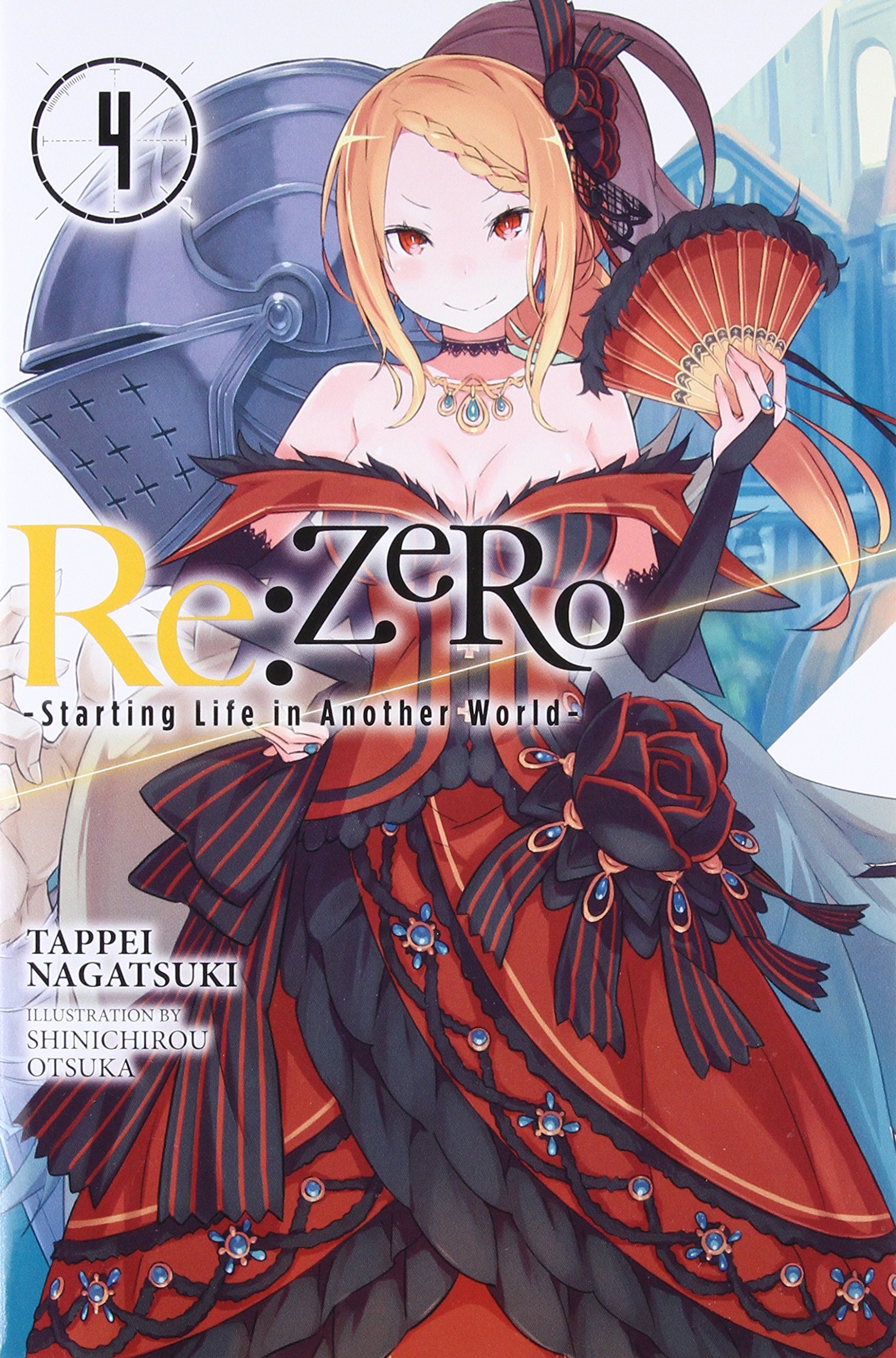 Re:ZERO -Starting Life in Another World-, Vol. 4 (light novel) (Re:ZERO -Starting Life in Another World- (4))