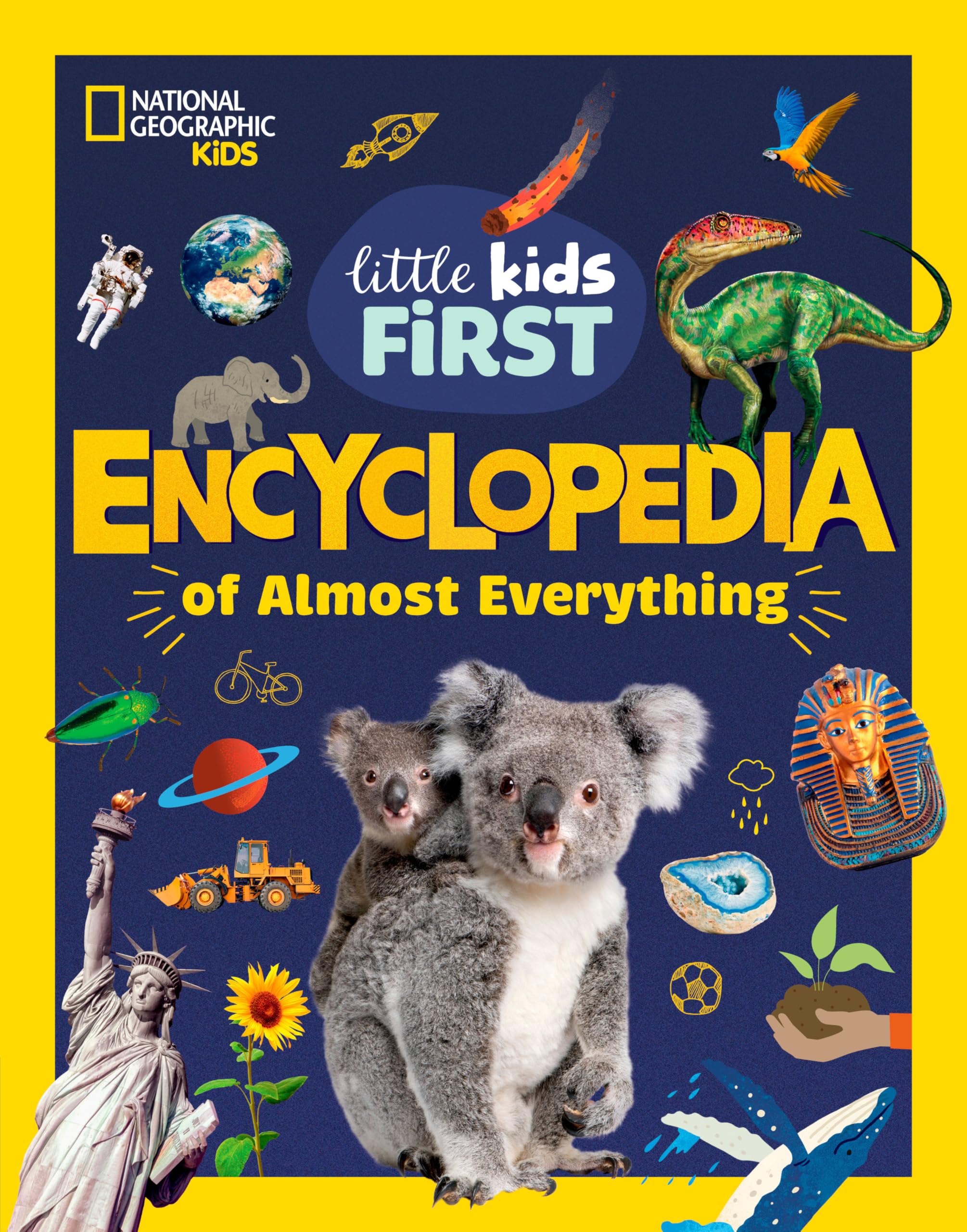 National Geographic Little Kids First Encyclopedia of Almost