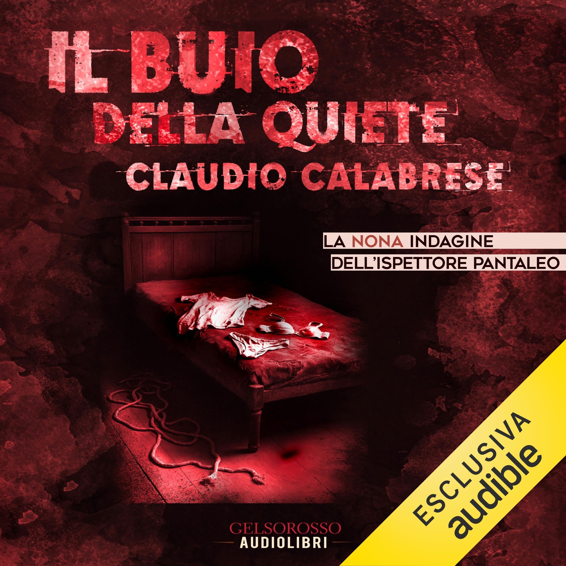 Il buio della quiete - La nona indagine dell'ispettore Pantaleo: Le avvincenti indagini dell'ispettore Andrea Pantaleo, Vol. 9