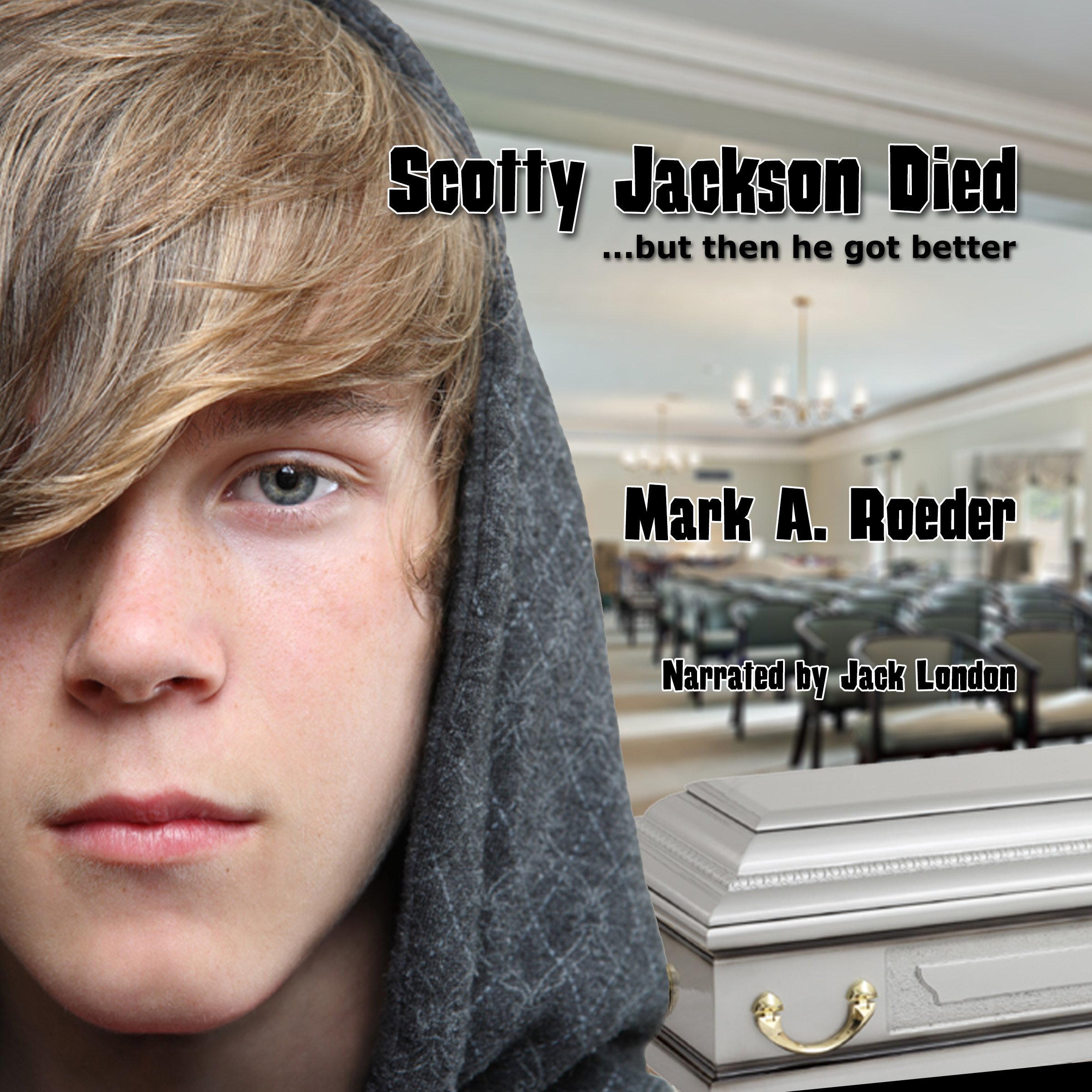 Cover art for Scotty Jackson Died... But Then He Got Better