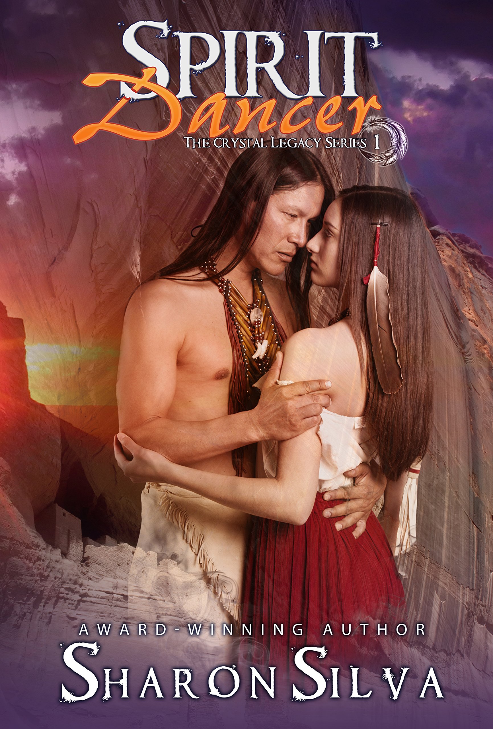 Spirit Dancer (The Crystal Legacy Series Book 1)