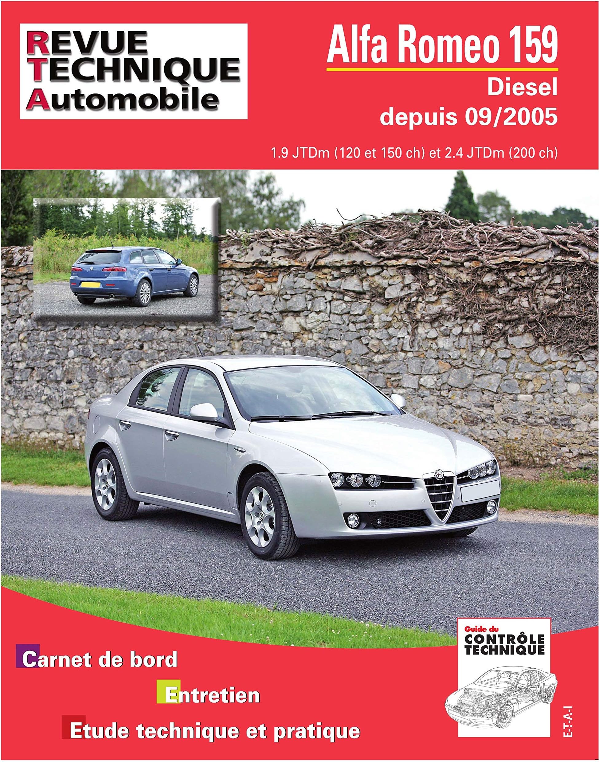 RTA B710.7 ALFA ROMEO 159 1.9 ET 2.4 JTD Paperback – May 4, 2010