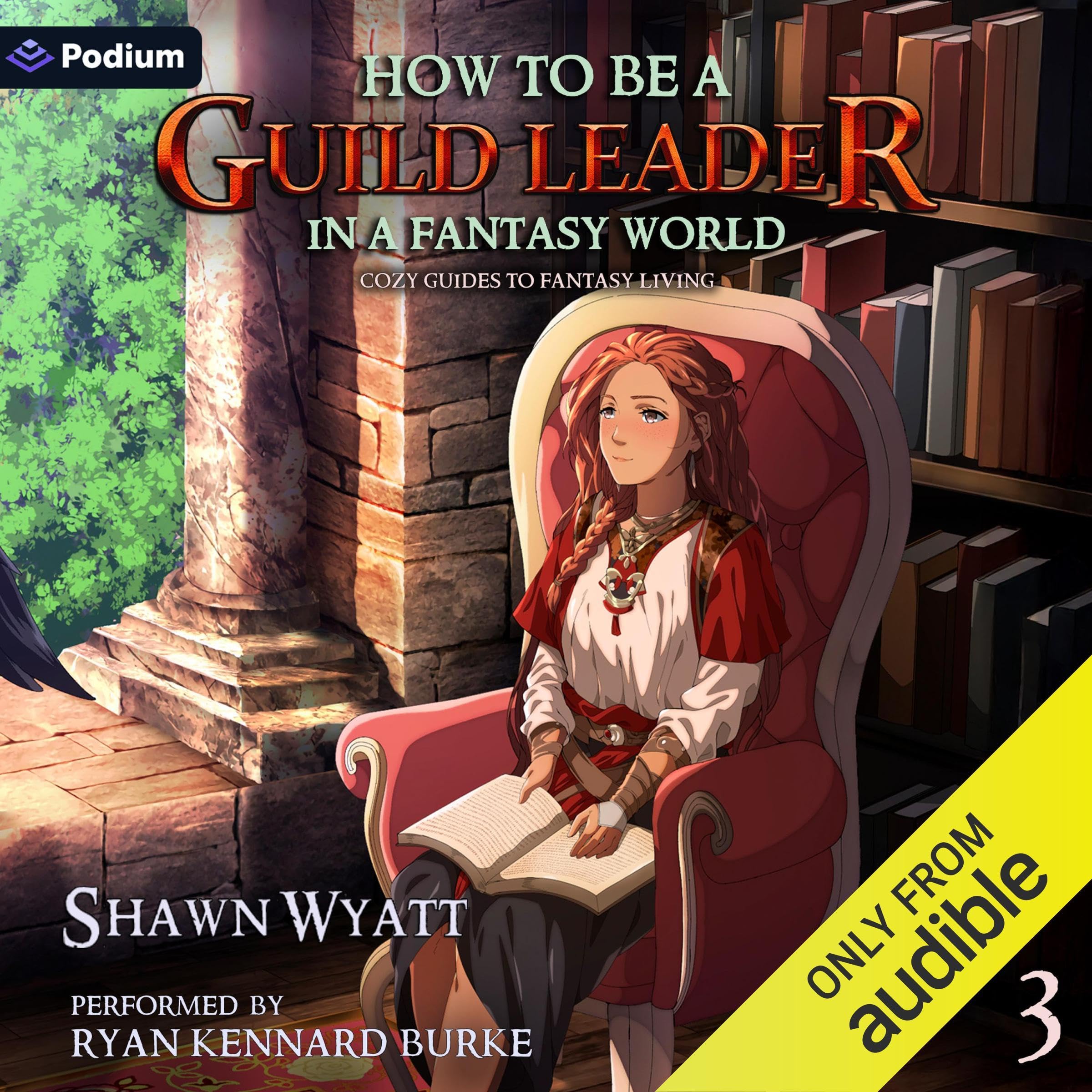 How to Be a Guild Leader in a Fantasy World
