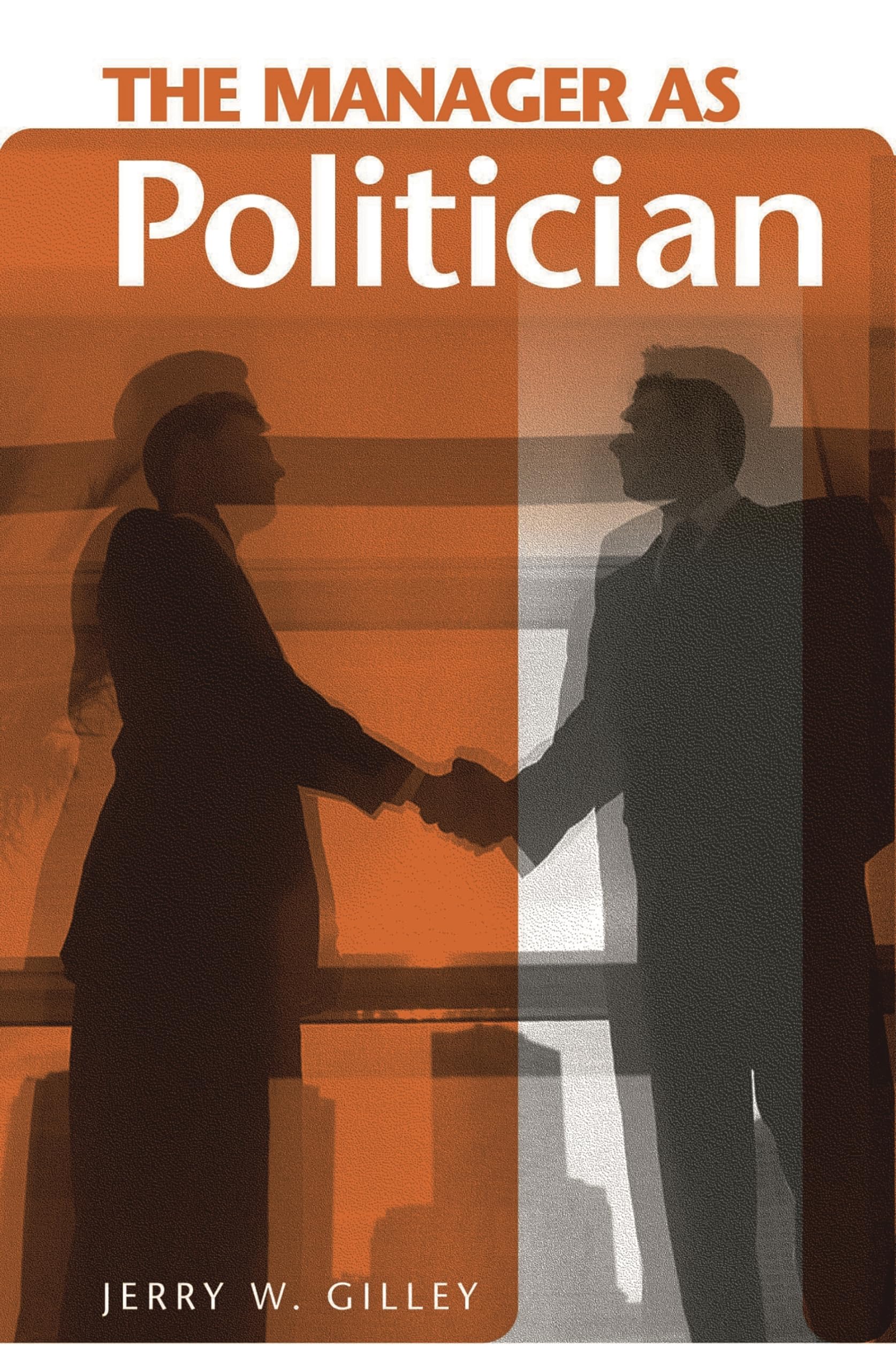 Buy The Manager As Politician — BookShops.in