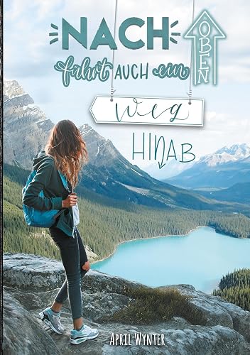 Nach oben führt auch ein Weg hinab - Roadtrip durch Kanada: DE