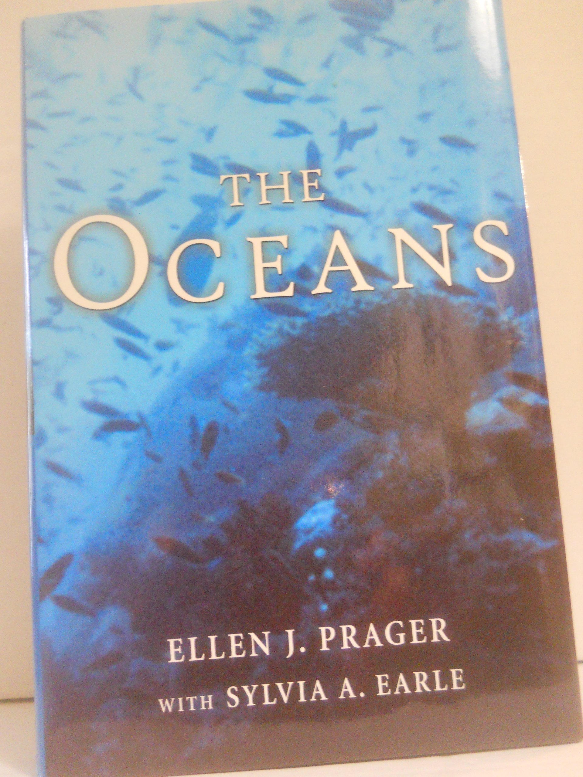 The Oceans: Prager, Ellen J., Earle, Sylvia A.: 9780071352536: Amazon ...