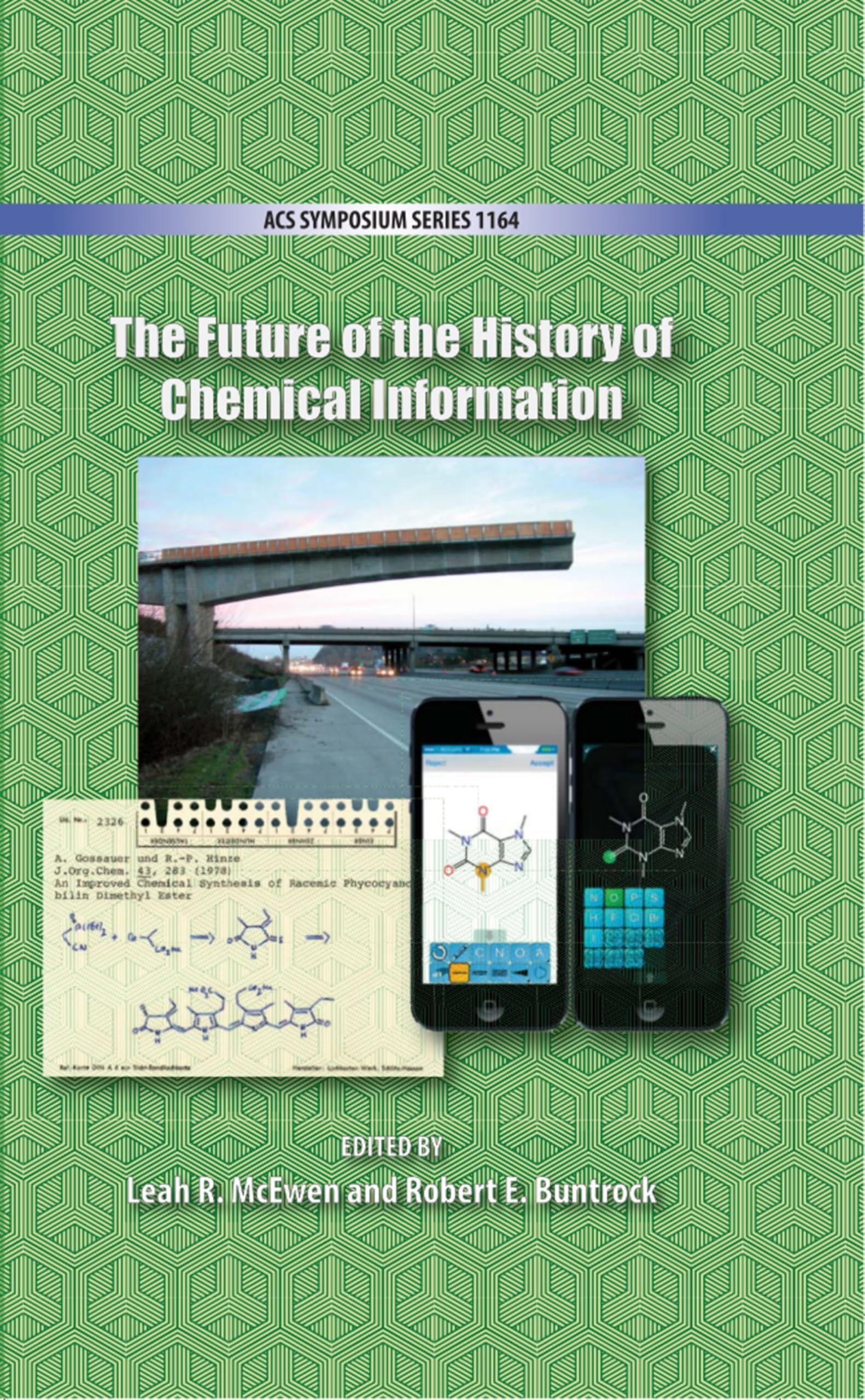 Buy The Future of the History of Chemical Information (ACS Symposium) — BookShops.in