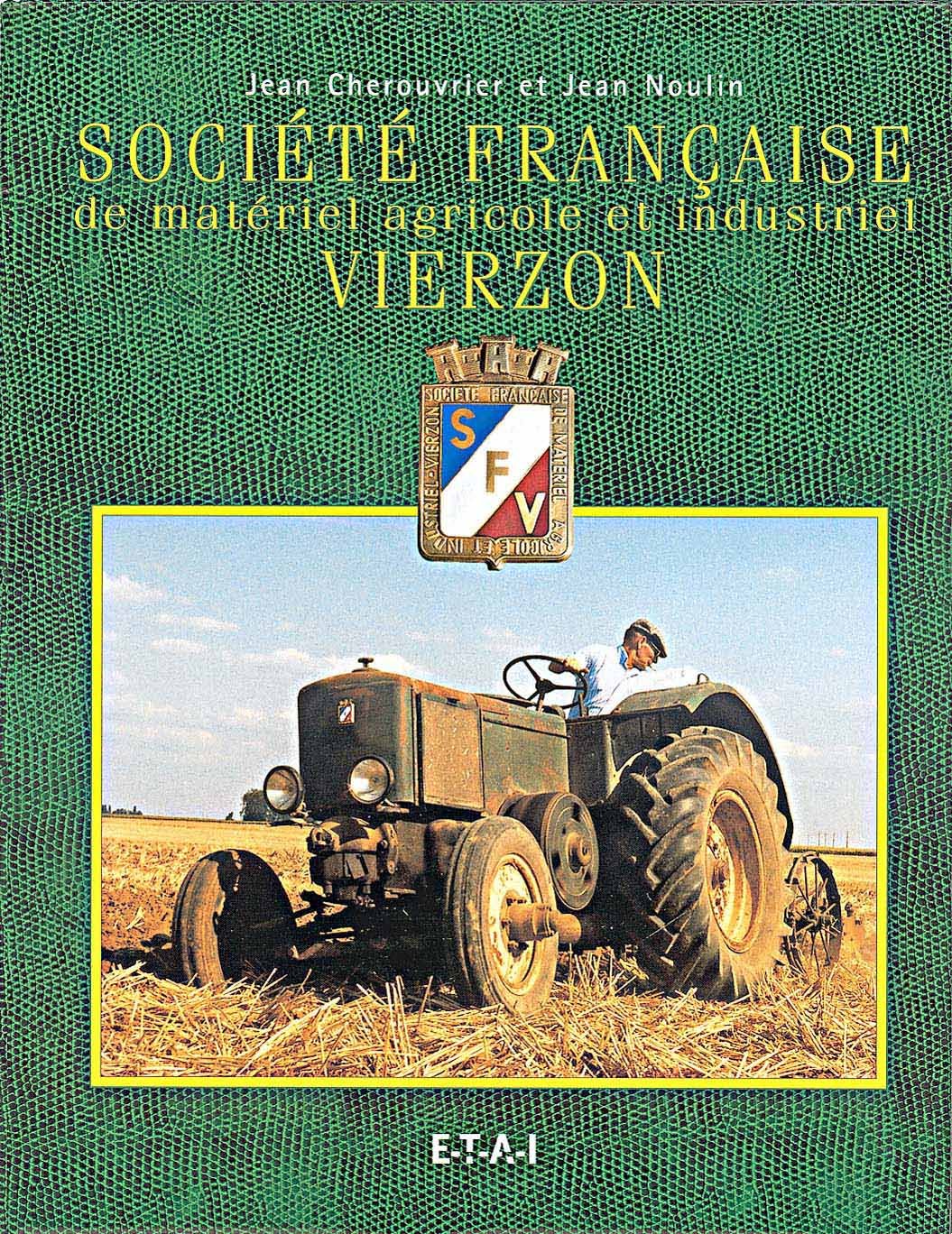 Société française de matériel agricole et industriel - Vierzon