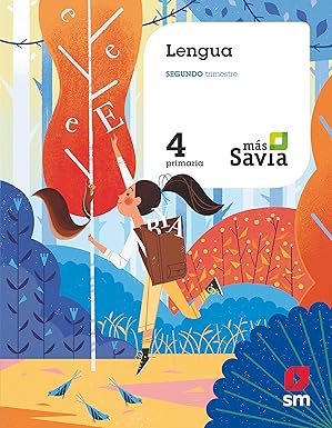 Lengua. 4 Primaria. Mas Savia - 9788491821991