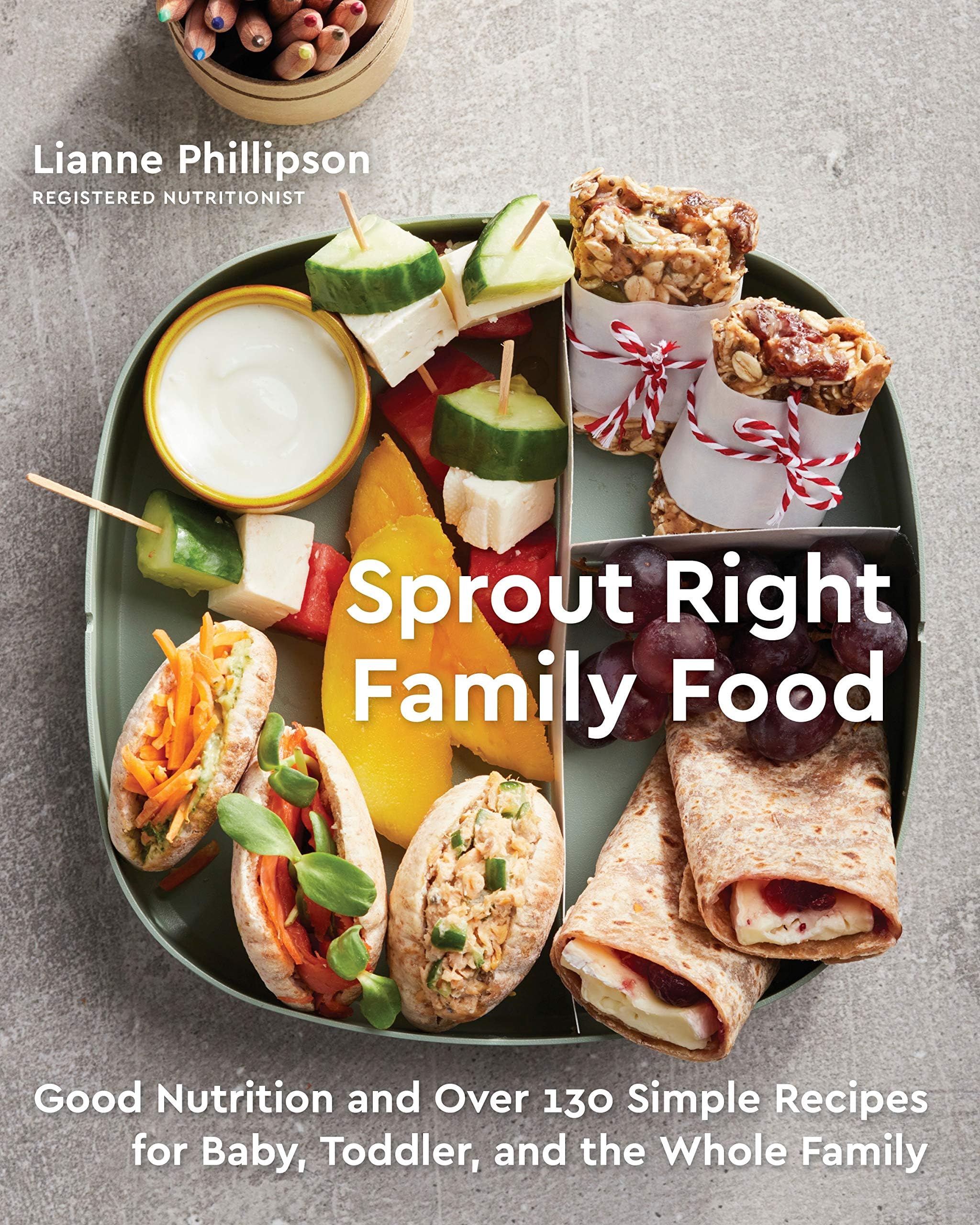 Penguin Books Canada Sprout Right Family Food: Good Nutrition and Over 130 Simple Recipes for Baby, Toddler, and the Whole Family