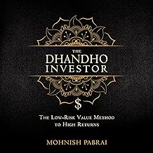 The Dhandho Investor: The Low-Risk Value Method to High Returns