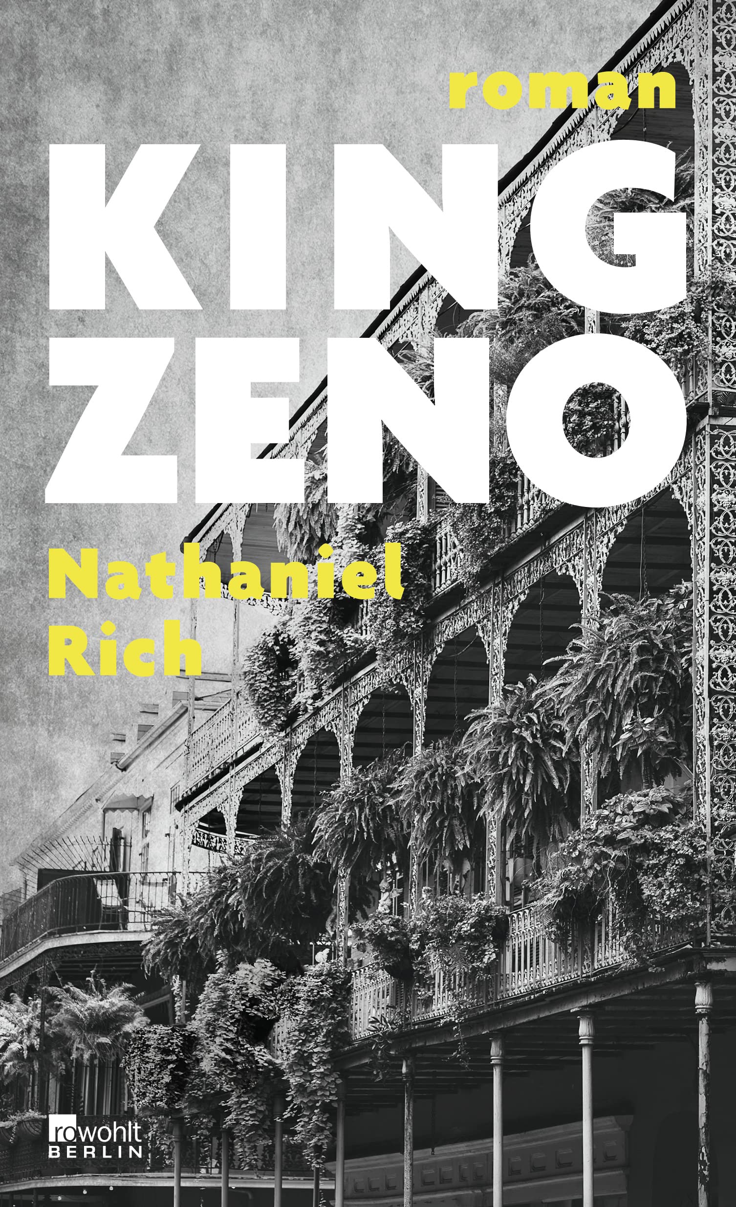 King Zeno Rich, Nathaniel, Ahrens, Henning Amazon.de Bücher