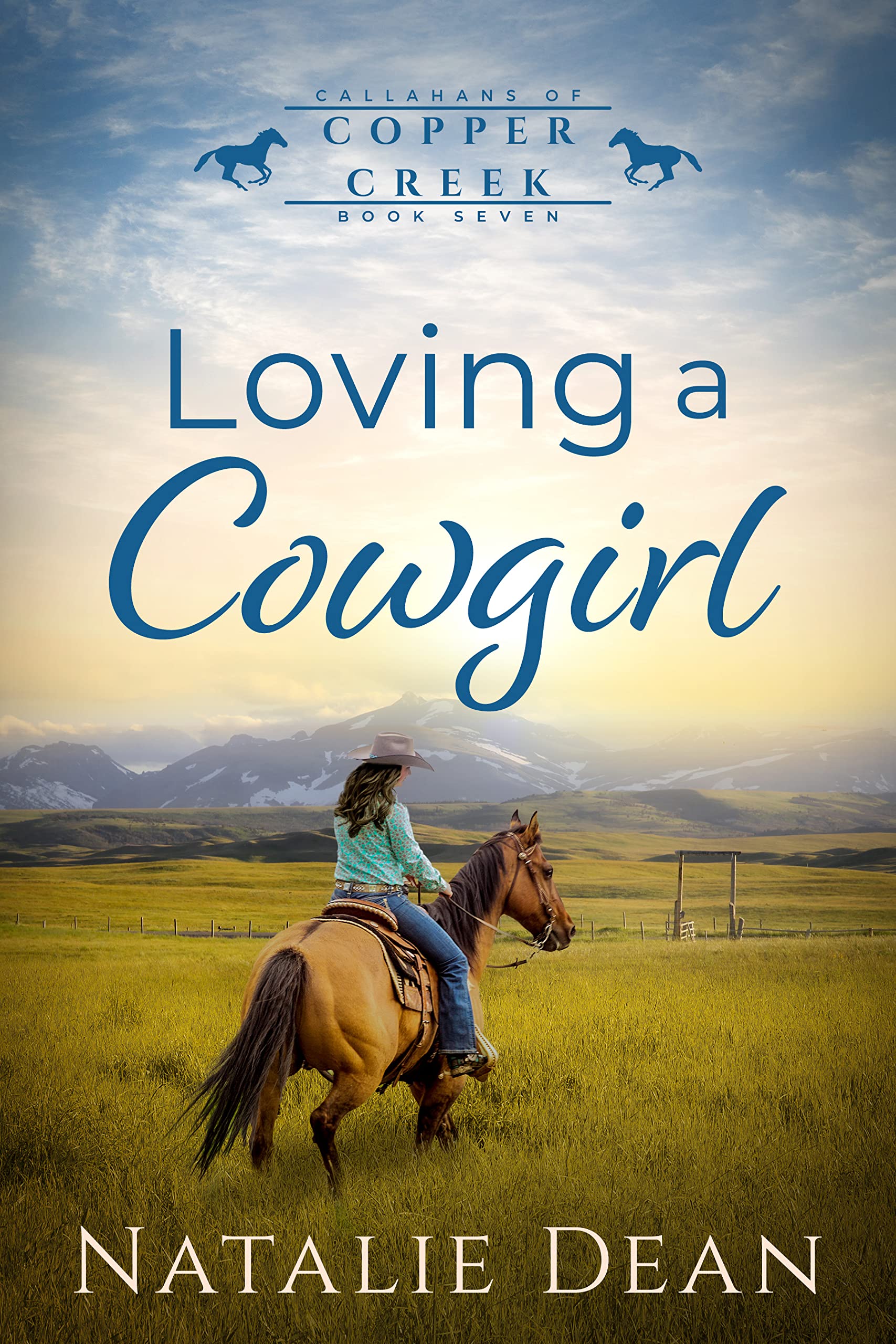 Loving a Cowgirl (Callahans of Copper Creek Book 7)