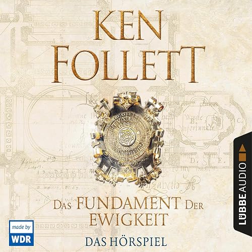 Das Fundament der Ewigkeit - Das WDR Hörspiel: Kingsbridge 3