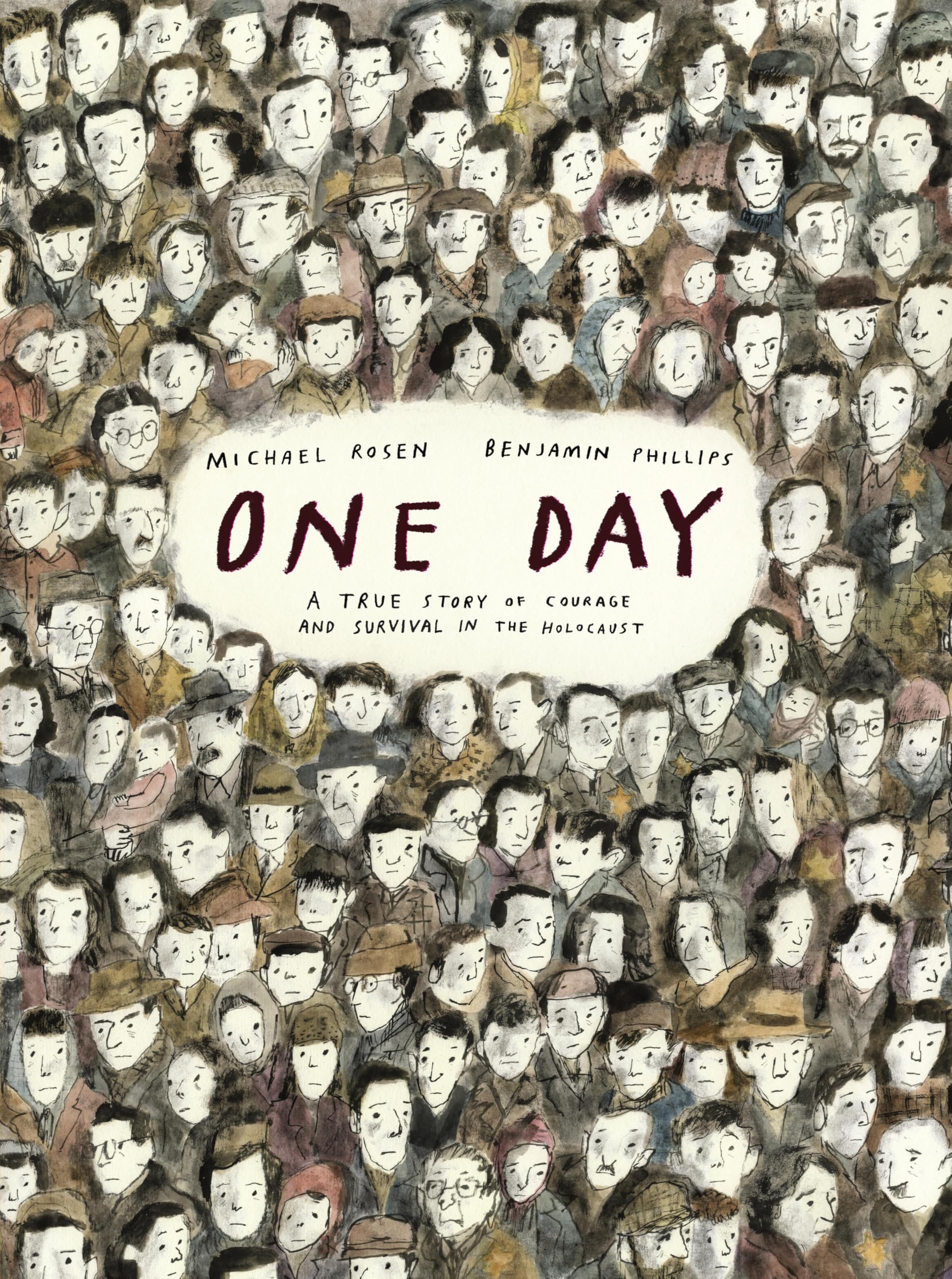 One Day: A True Story of Courage and Survival in the Holocaust: A powerful introduction to a key history topic from an award-winning author and illustrator