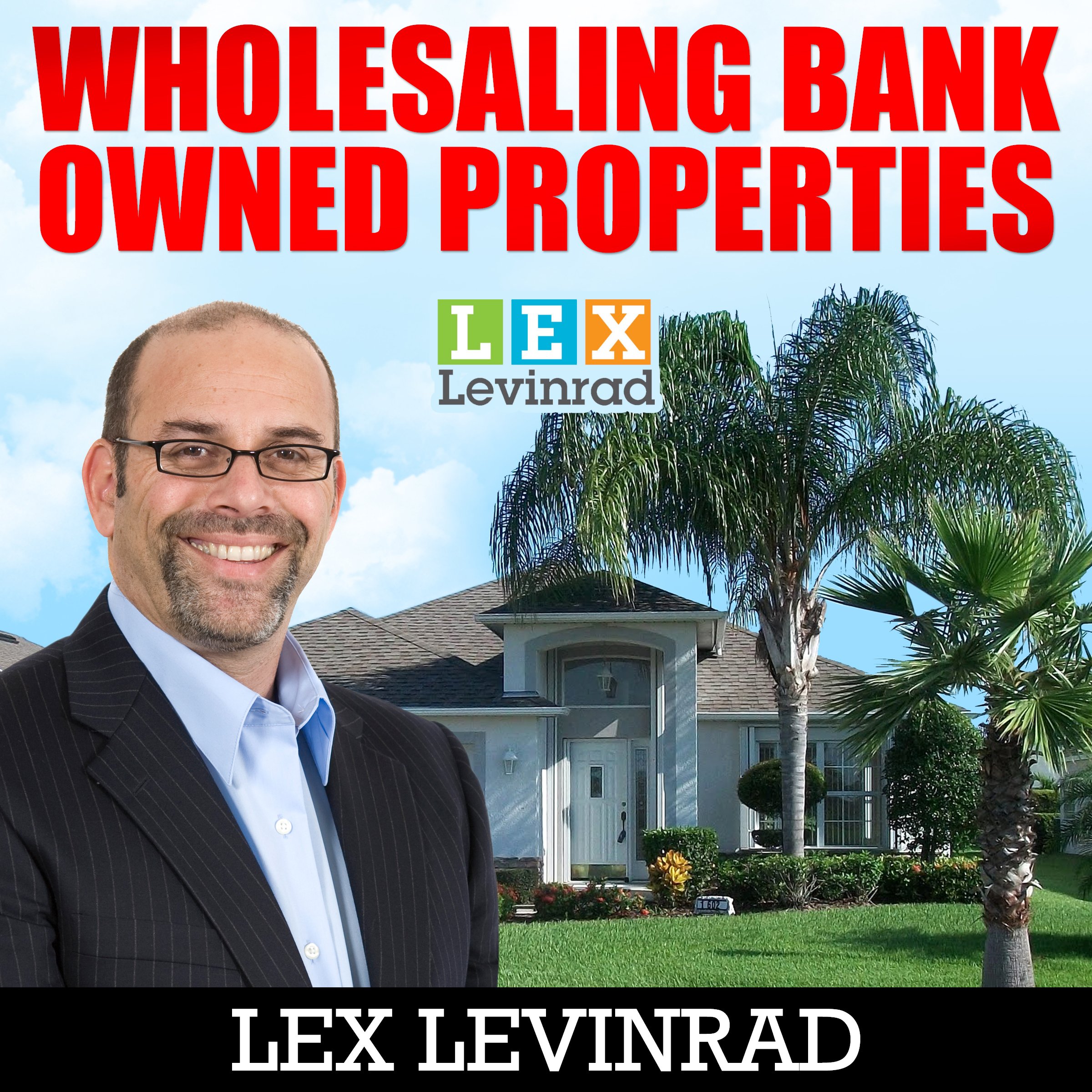 Cover art for Wholesaling Bank Owned Properties