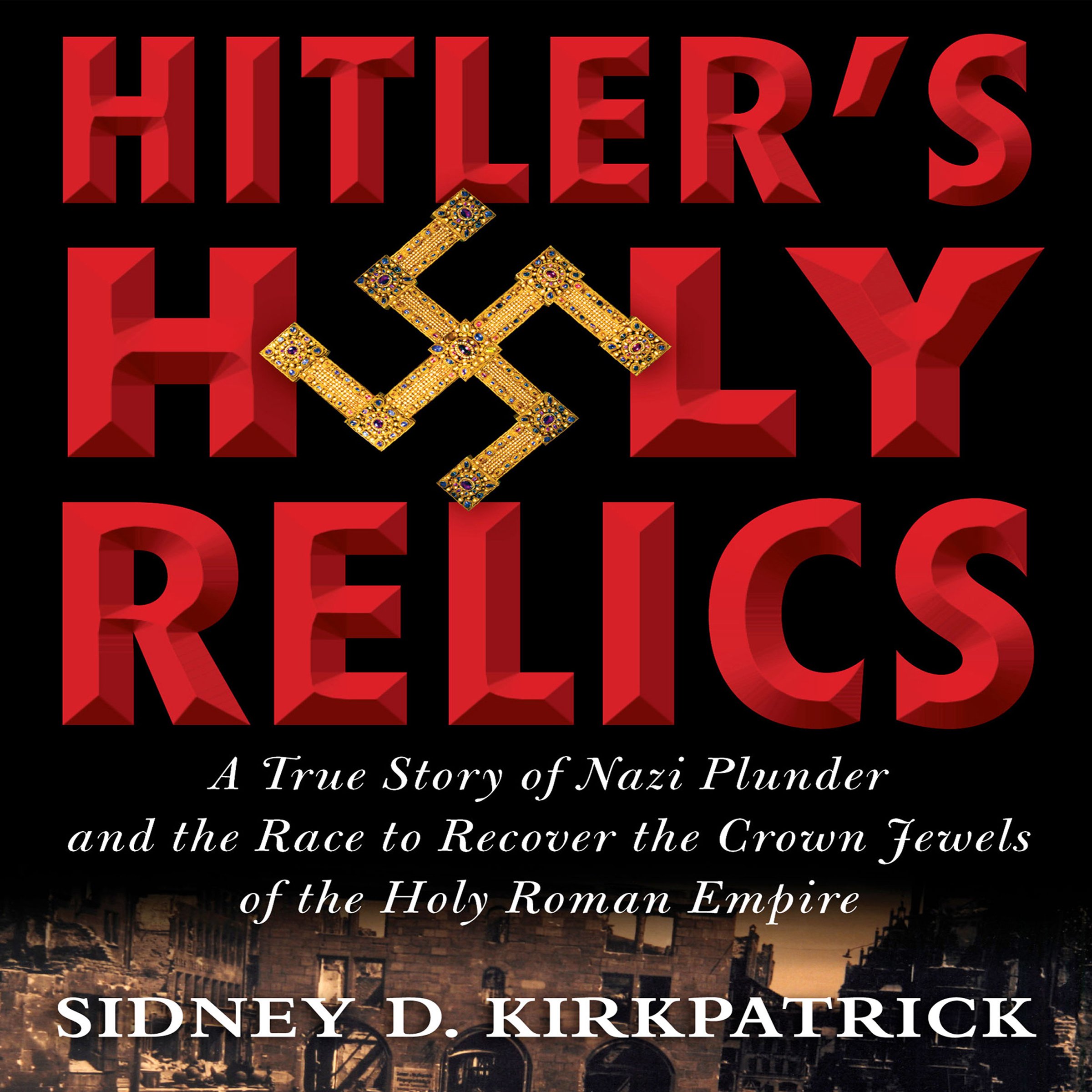 Cover art for Hitler's Holy Relics