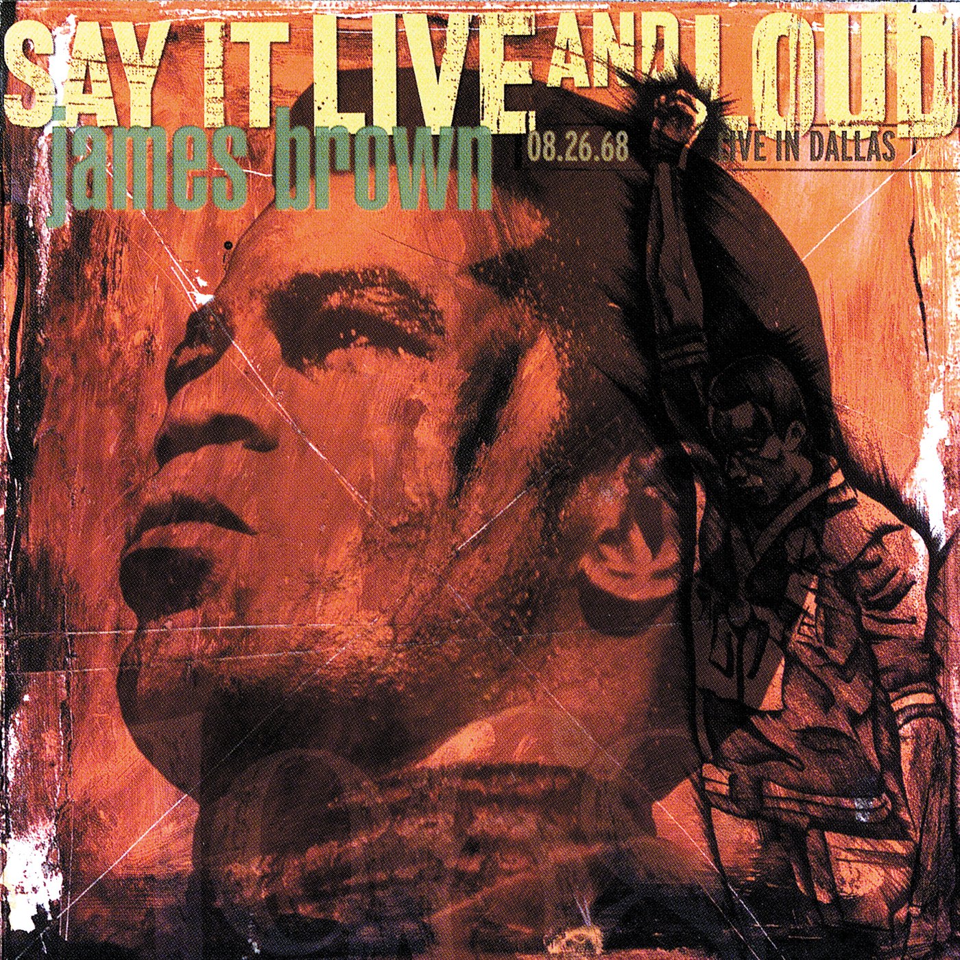 Say It Live & Loud-Live In Dal