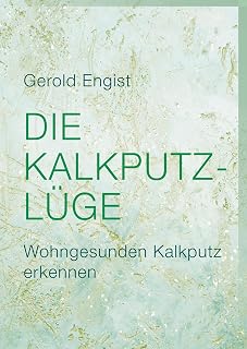 Die Kalkputz-Lüge
