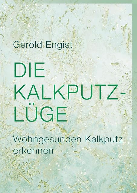 Portada de Die Kalkputz-Lüge