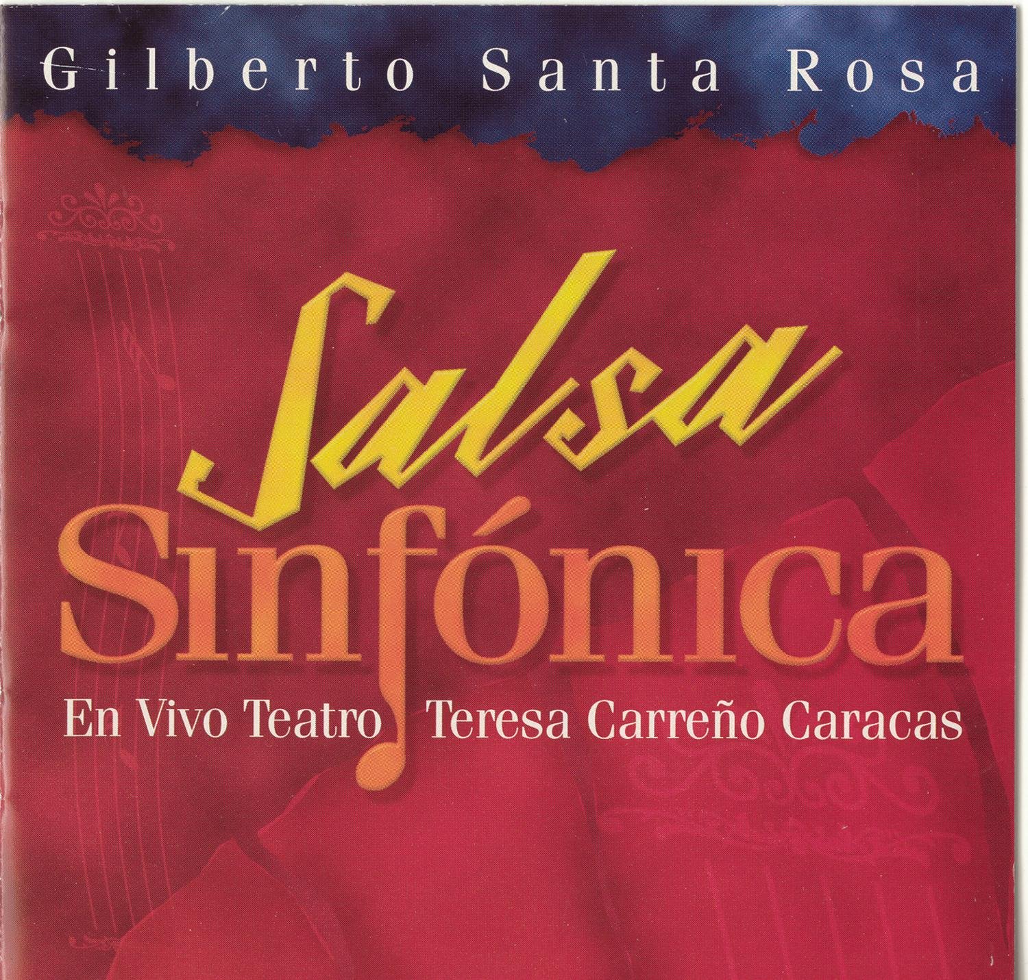 Salsa Sinfonica [Audio CD] SANTA ROSA;GILBERTO