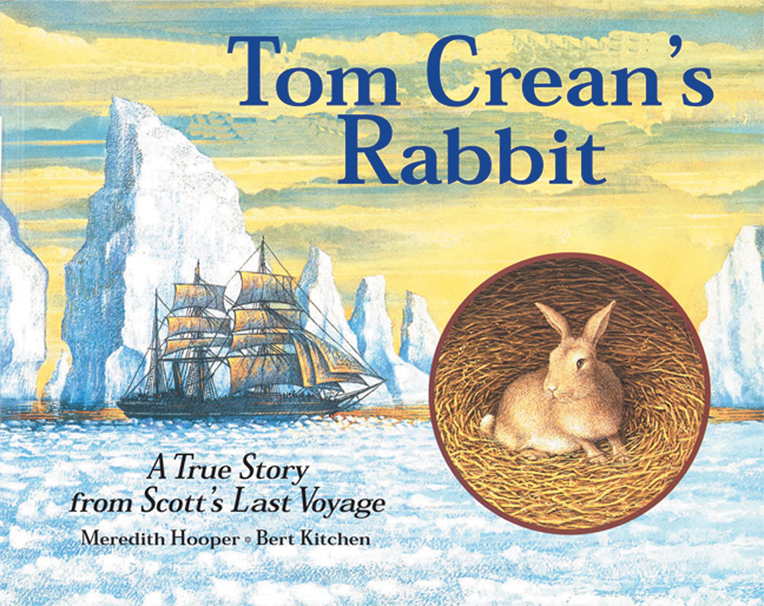 Tom Crean's Rabbit by Meredith Hooper (Paperback, 2005)