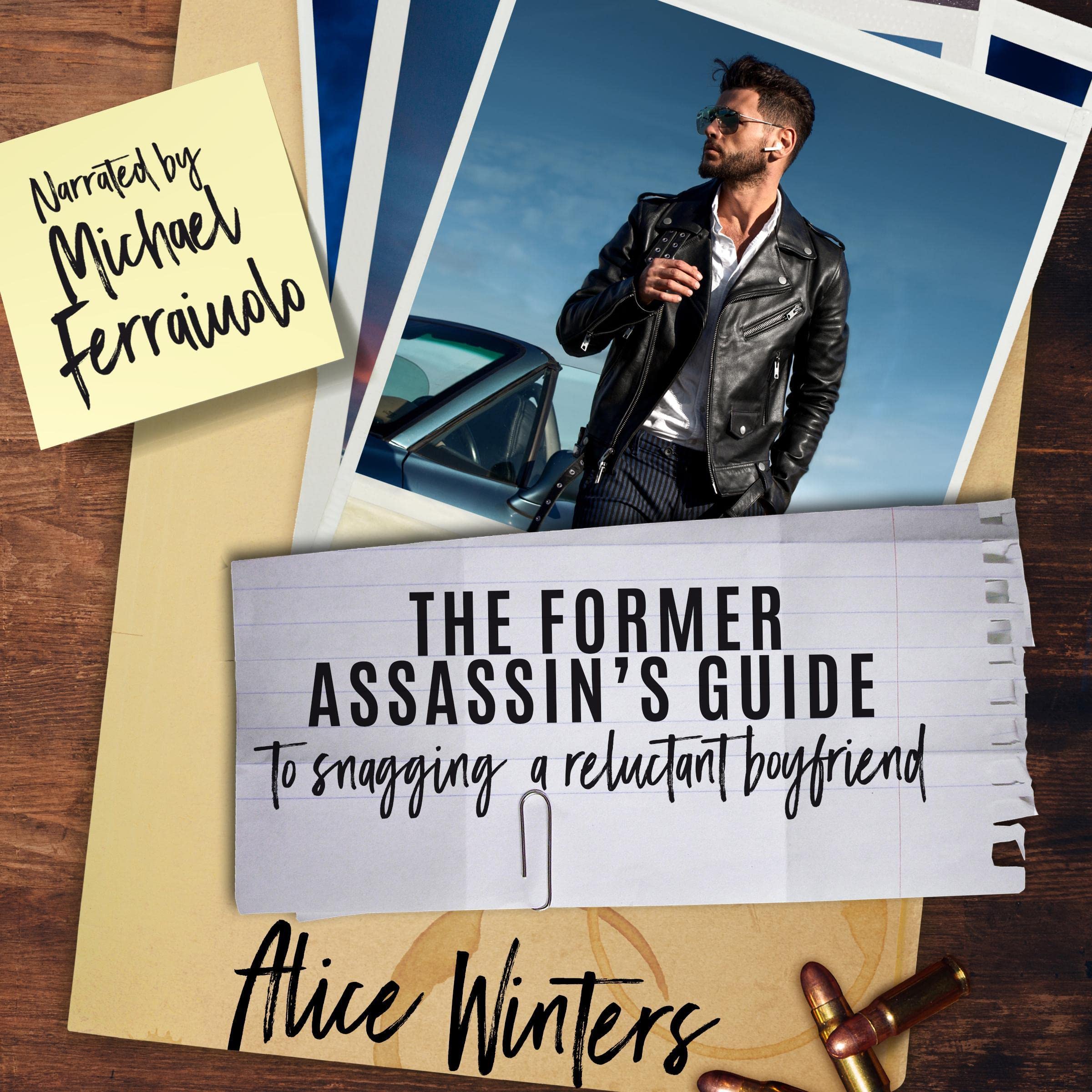 Cover art for The Former Assassin's Guide to Snagging a Reluctant Boyfriend