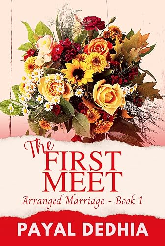 The First Meet: Indian Joint family Arranged Marriage Romance