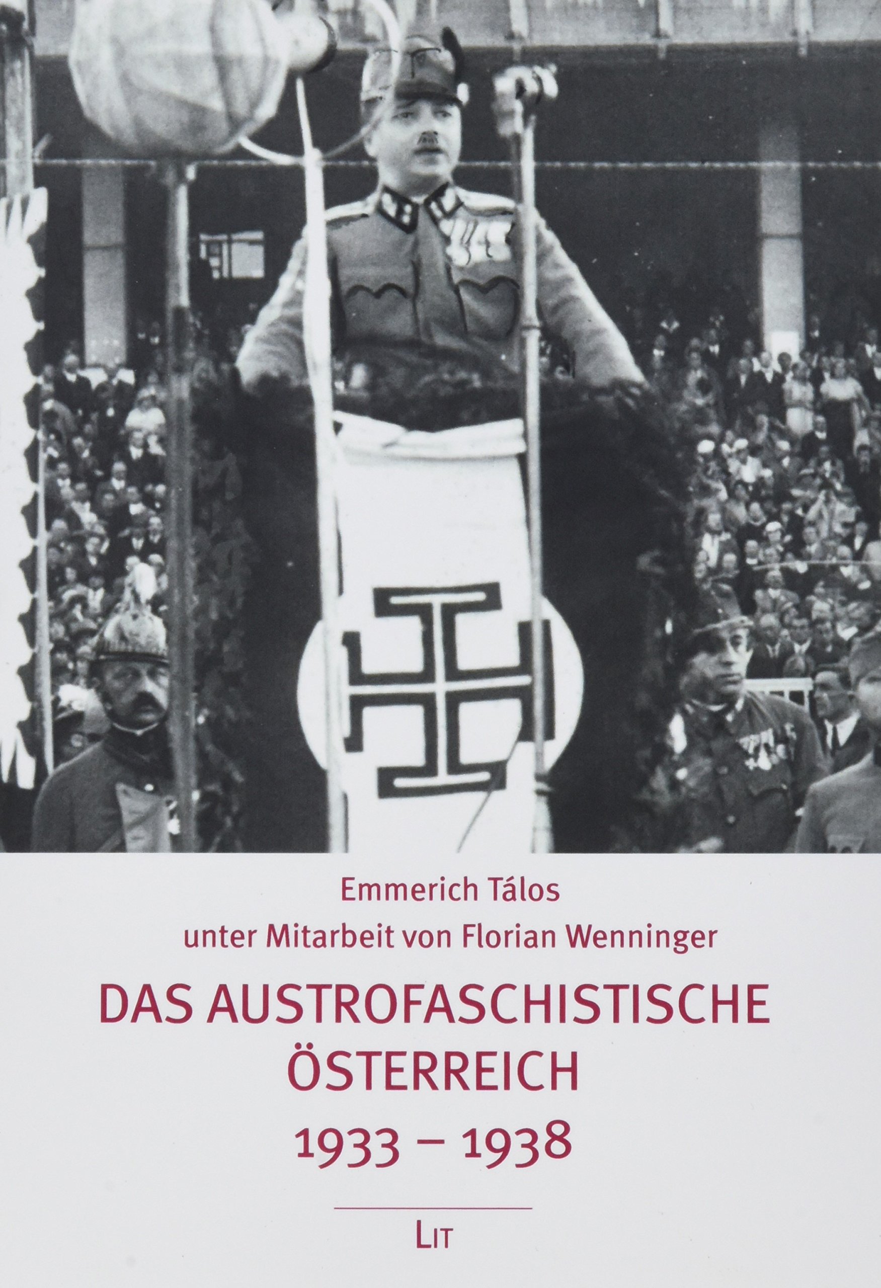 Das austrofaschistische Österreich 1933-1938