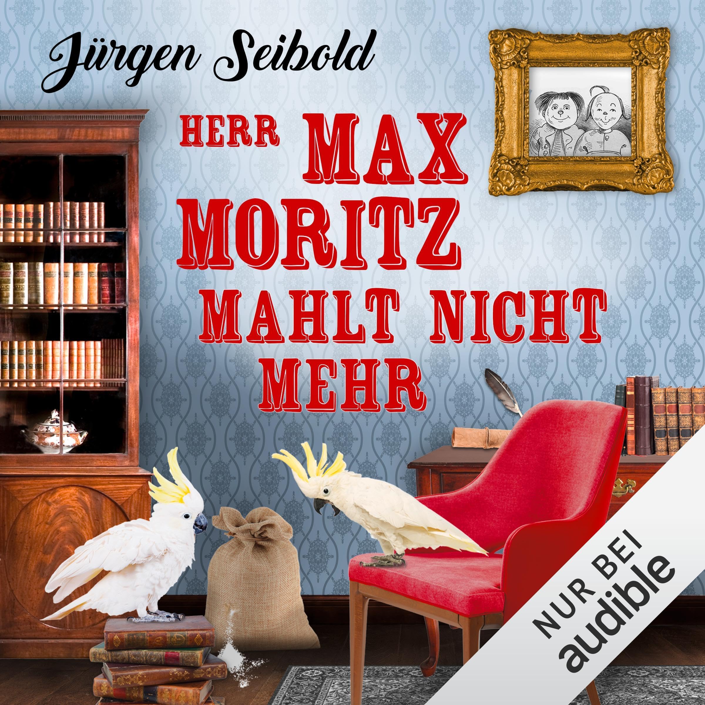 Cover art for Herr Max Moritz mahlt nicht mehr