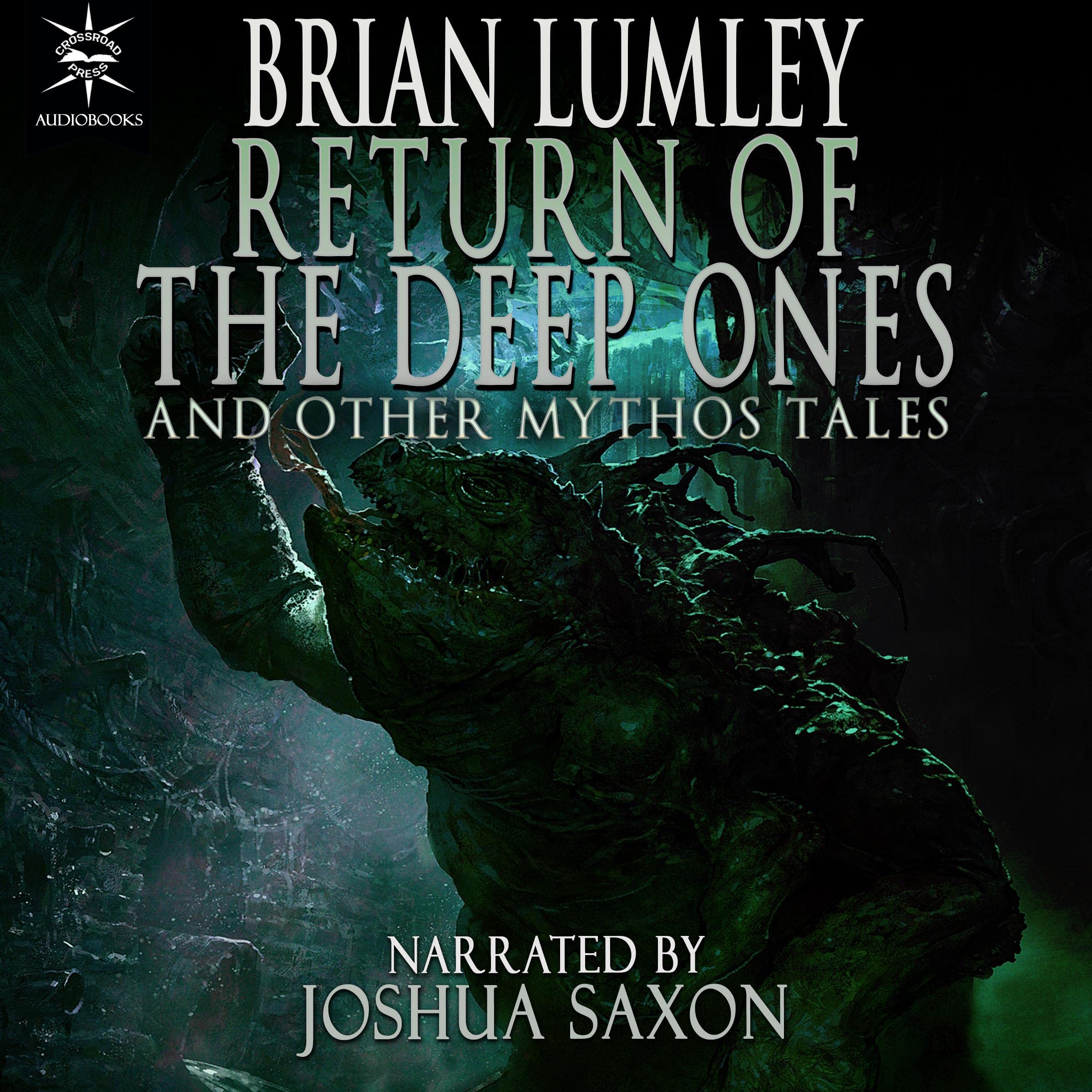 Return of the Deep Ones and Other Mythos Tales