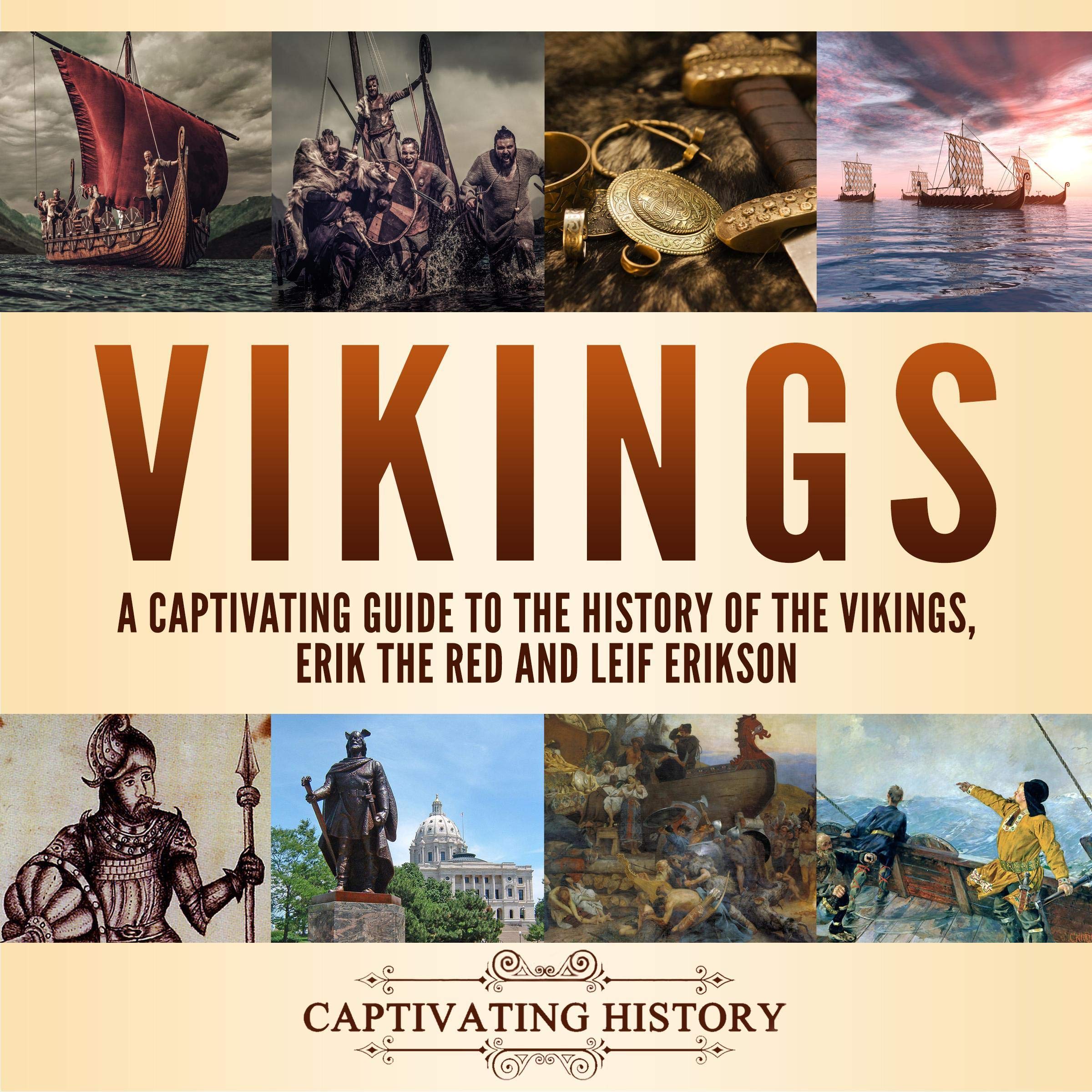 Cover art for Vikings: A Captivating Guide to the History of the Vikings, Erik the Red and Leif Erikson