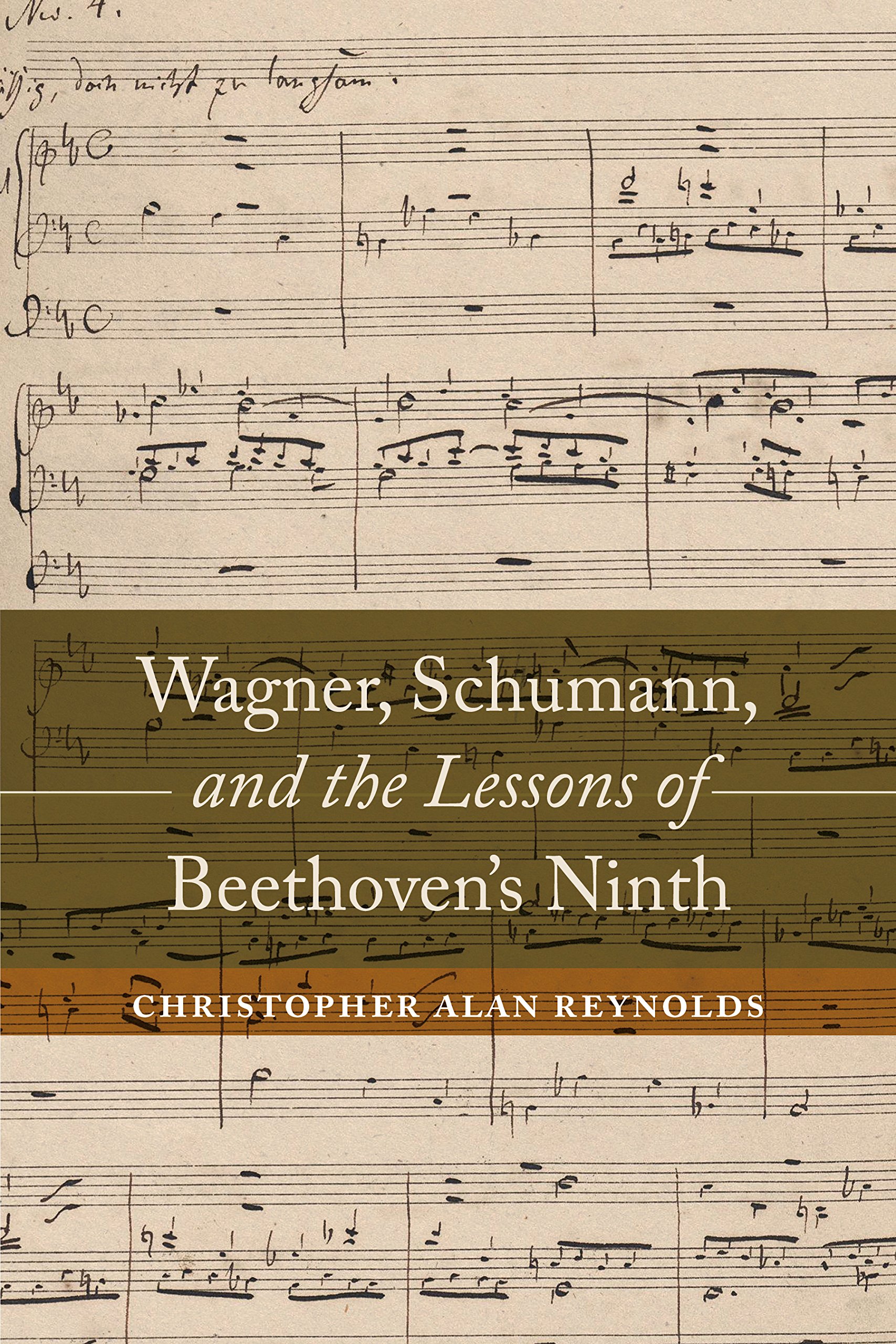 Beethoven's Ninth Comprendre l'Influence Symphonique Wagner Schumann Livre