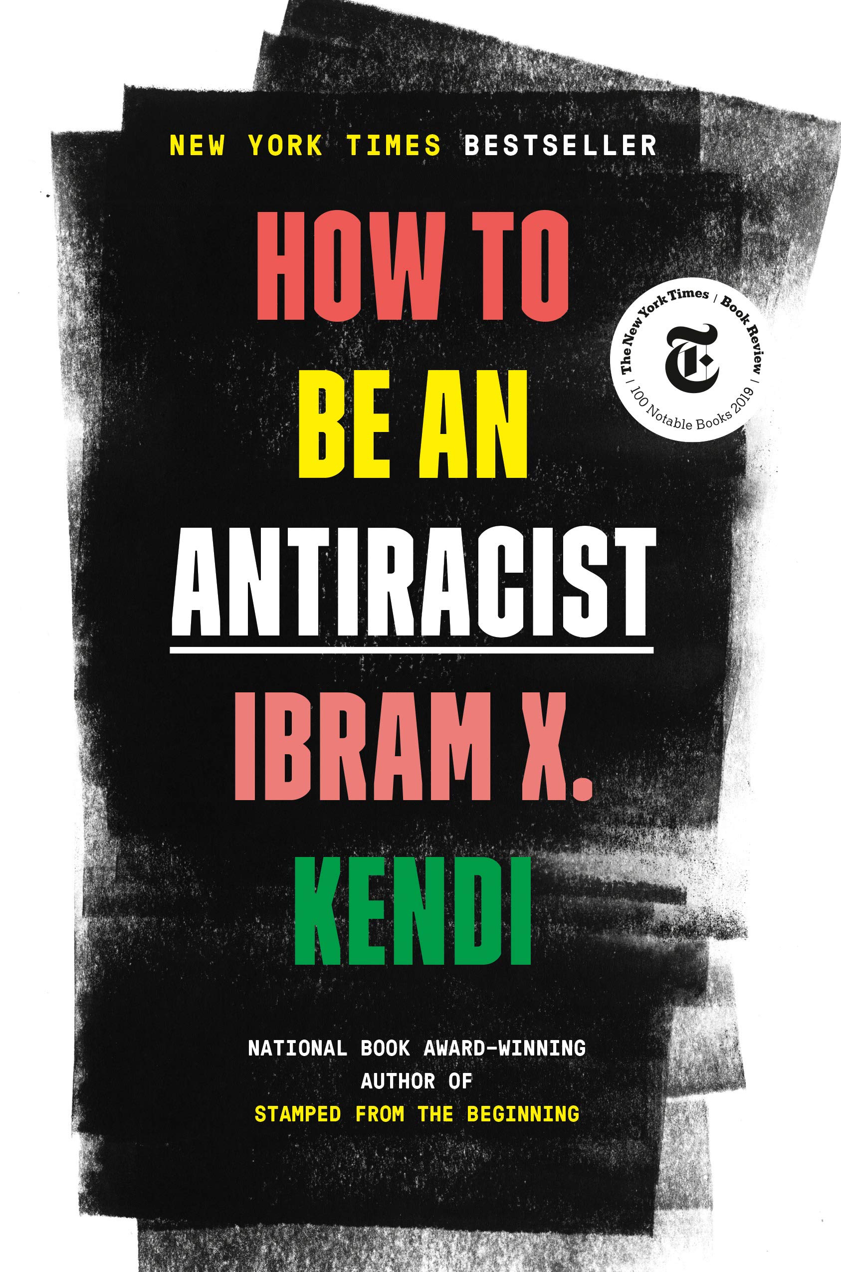 How To Be An Antiracist 
