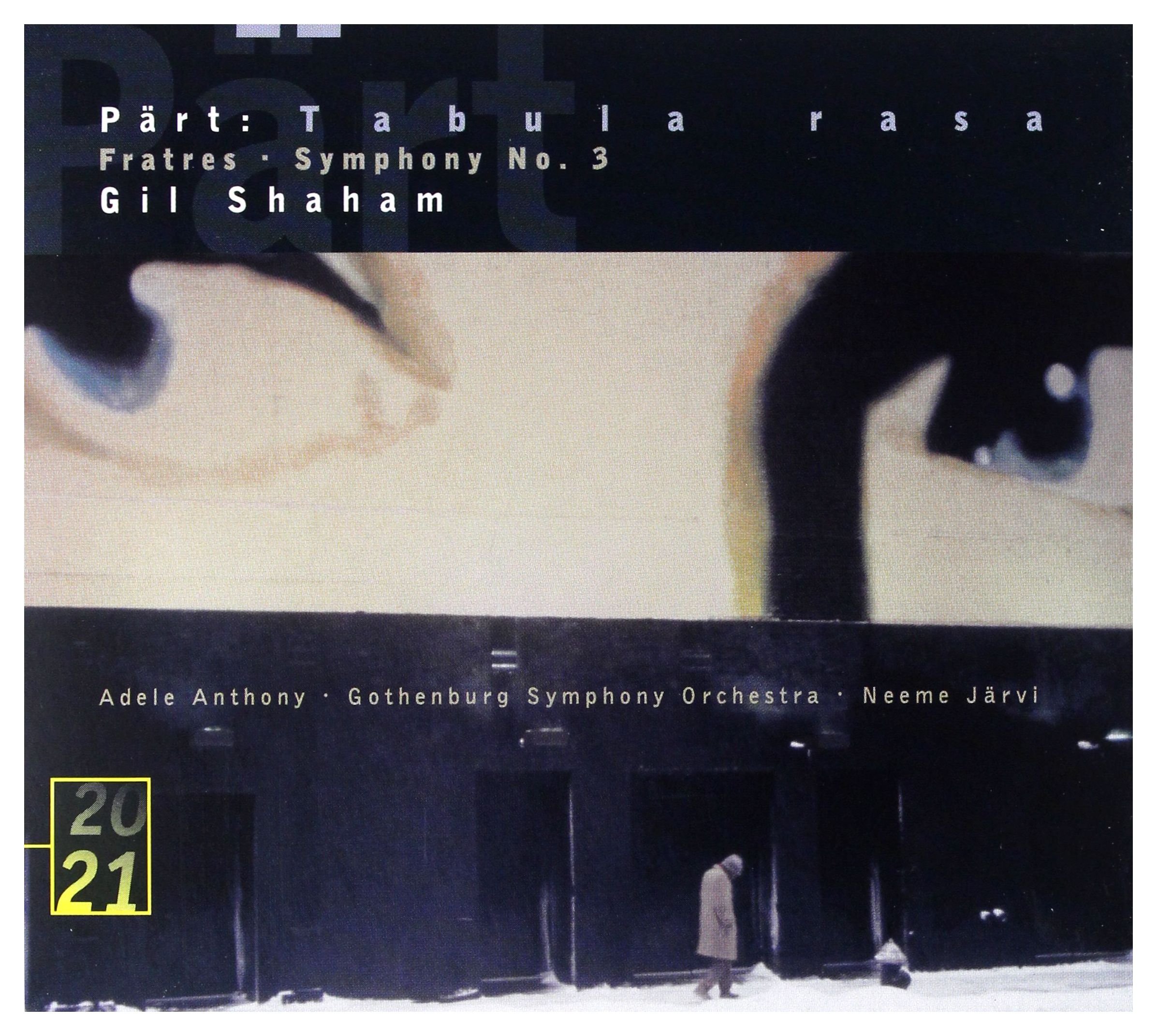 Pärt: Tabula Rasa / Fratres / Symphony No. 3 [Audio CD] JOHN WILLIAMS
