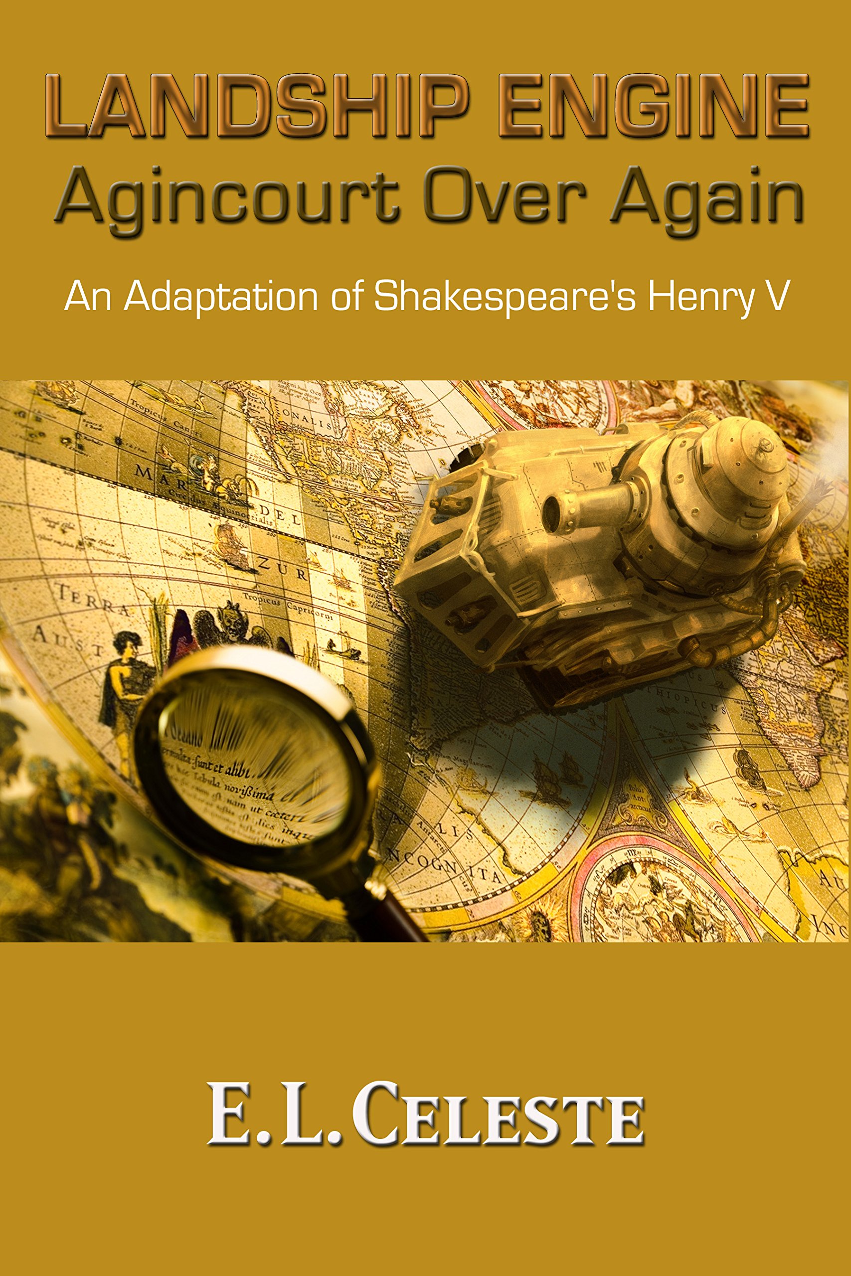 Landship Engine: Agincourt Over Again