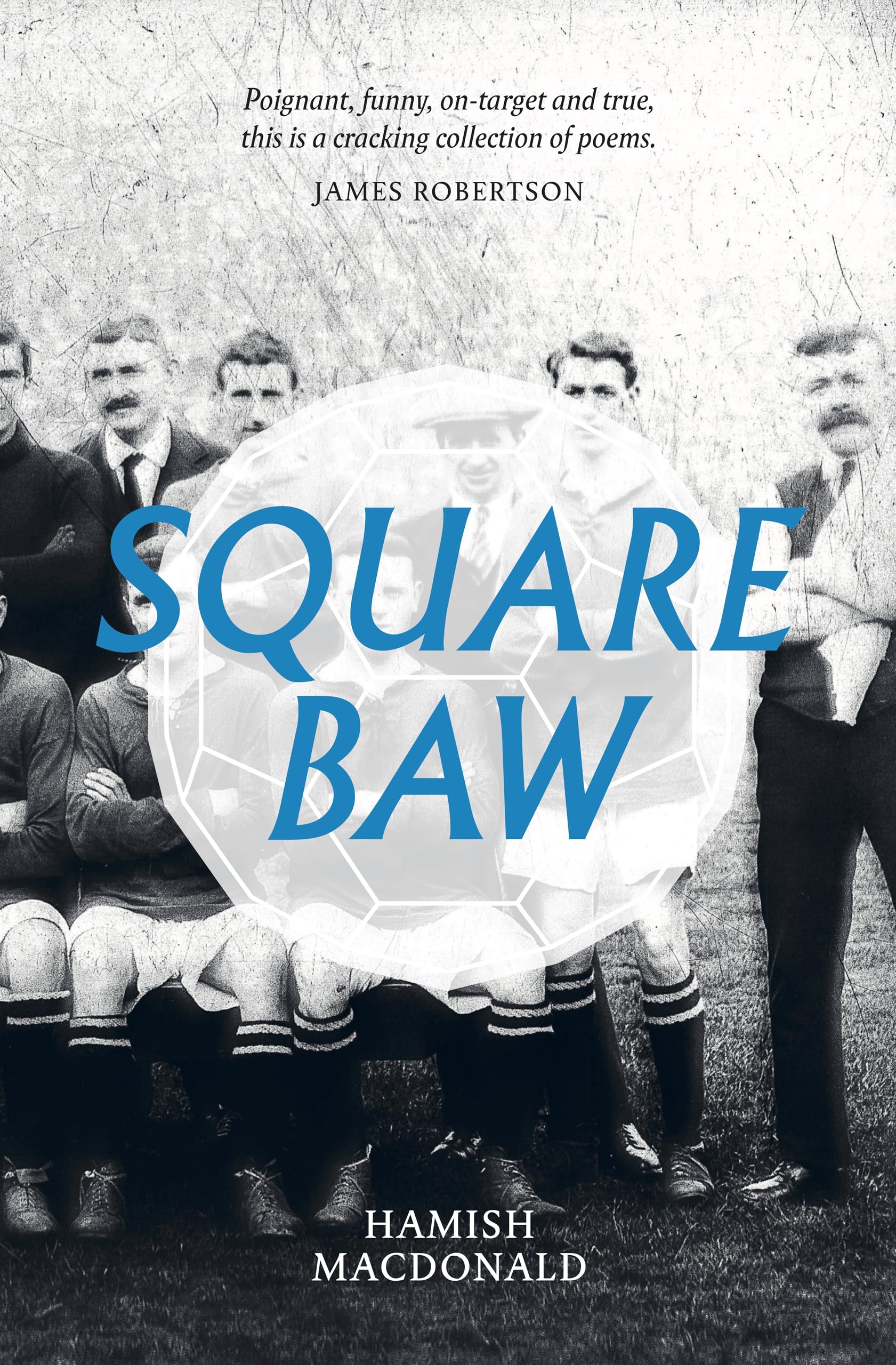 Square Baw by Hamish MacDonald (Paperback Book)