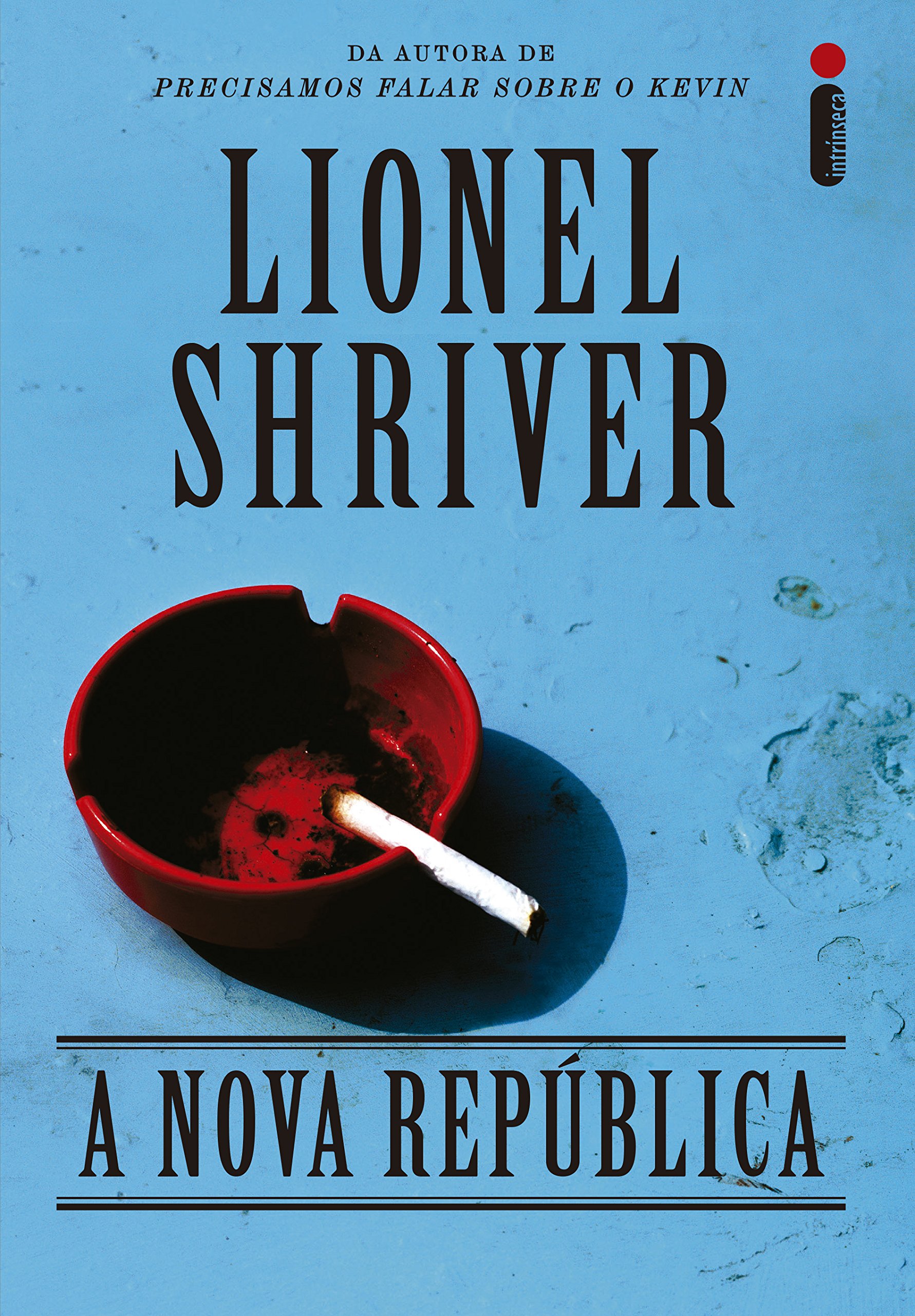 A nova república (Portuguese Edition)