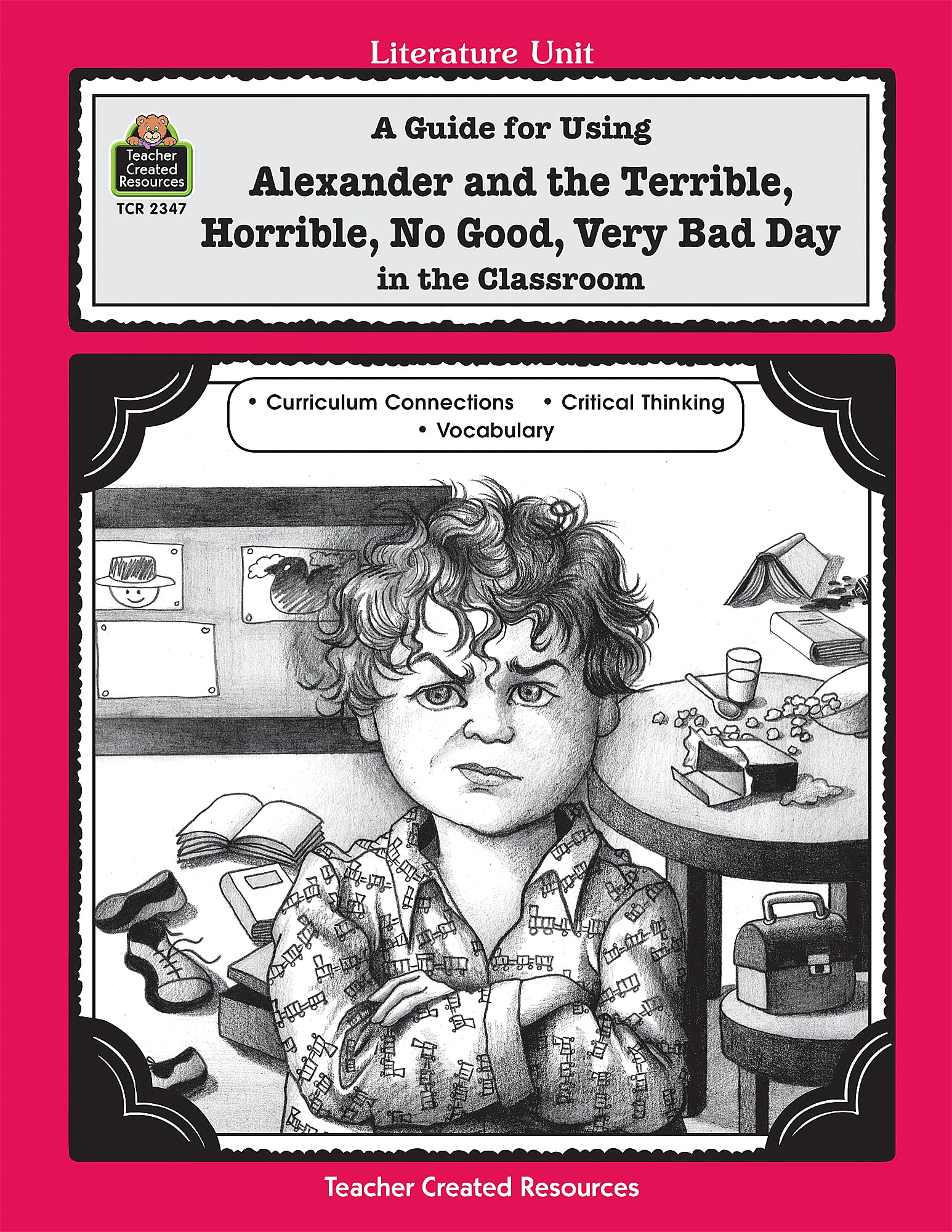 A Guide for Using Alexander and the Terrible, Horrible, No Good, Very Bad Day in the Classroom