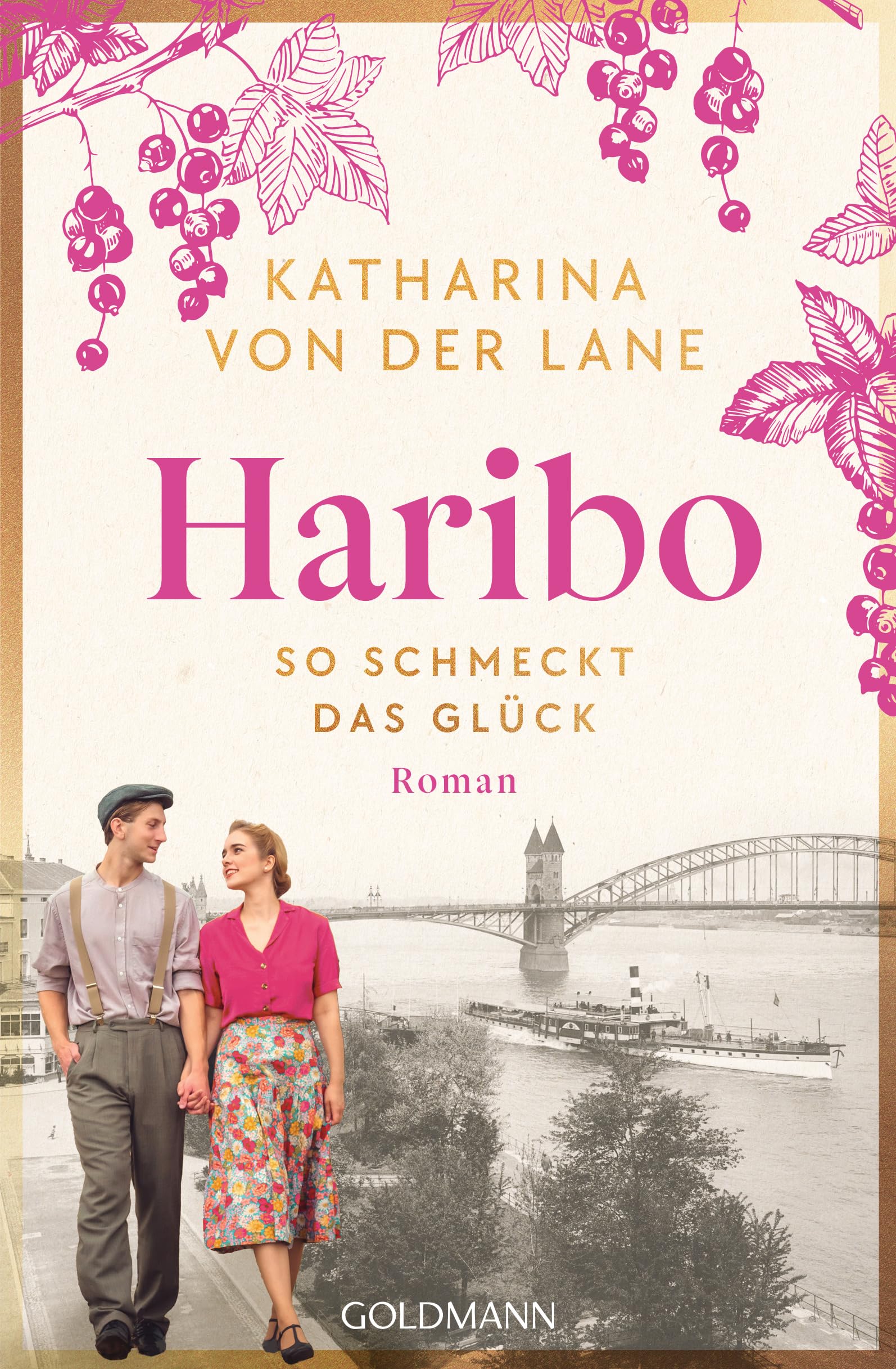 Haribo - So schmeckt das Glück: Roman